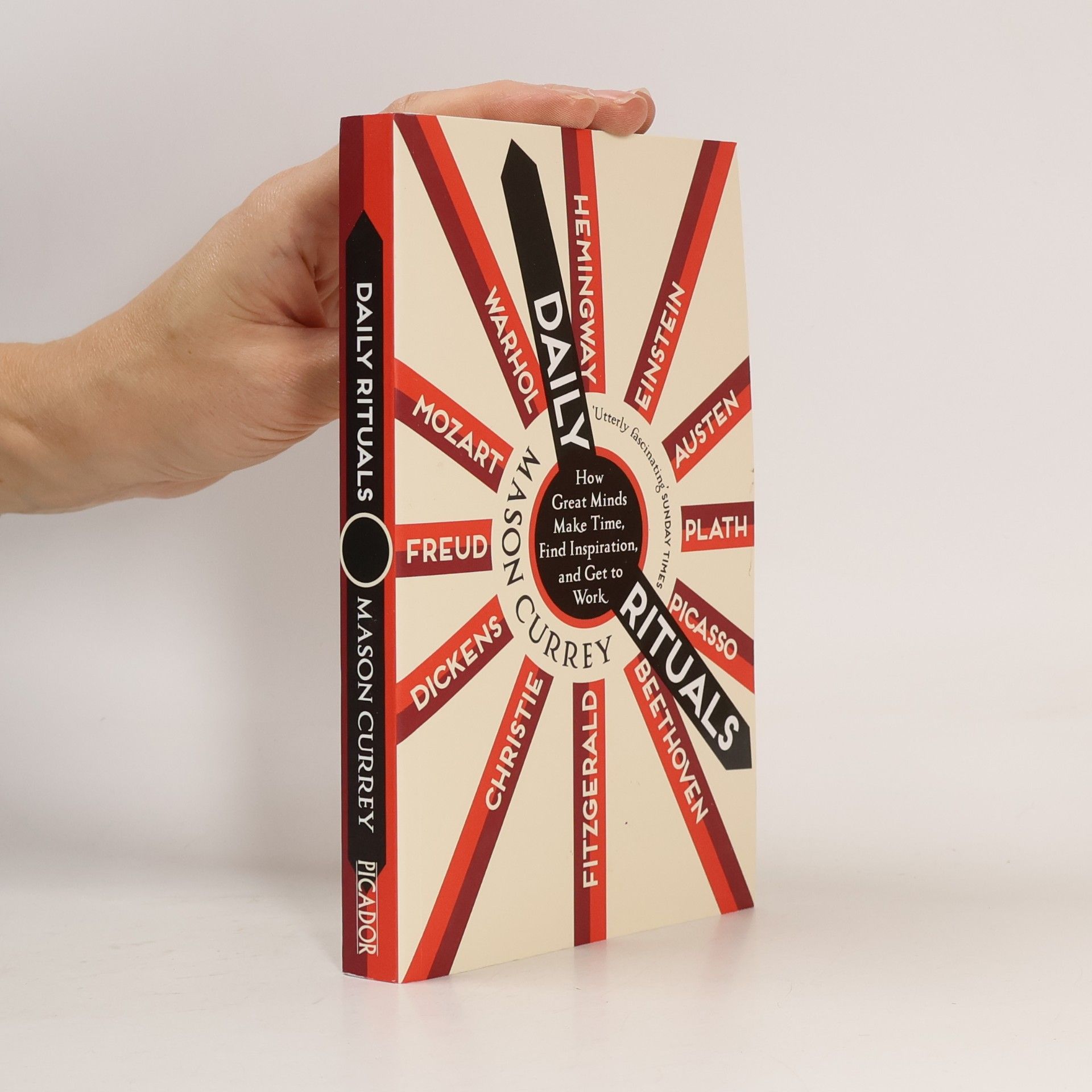 Daily rituals : how great minds make time, find inspiration, and get to work