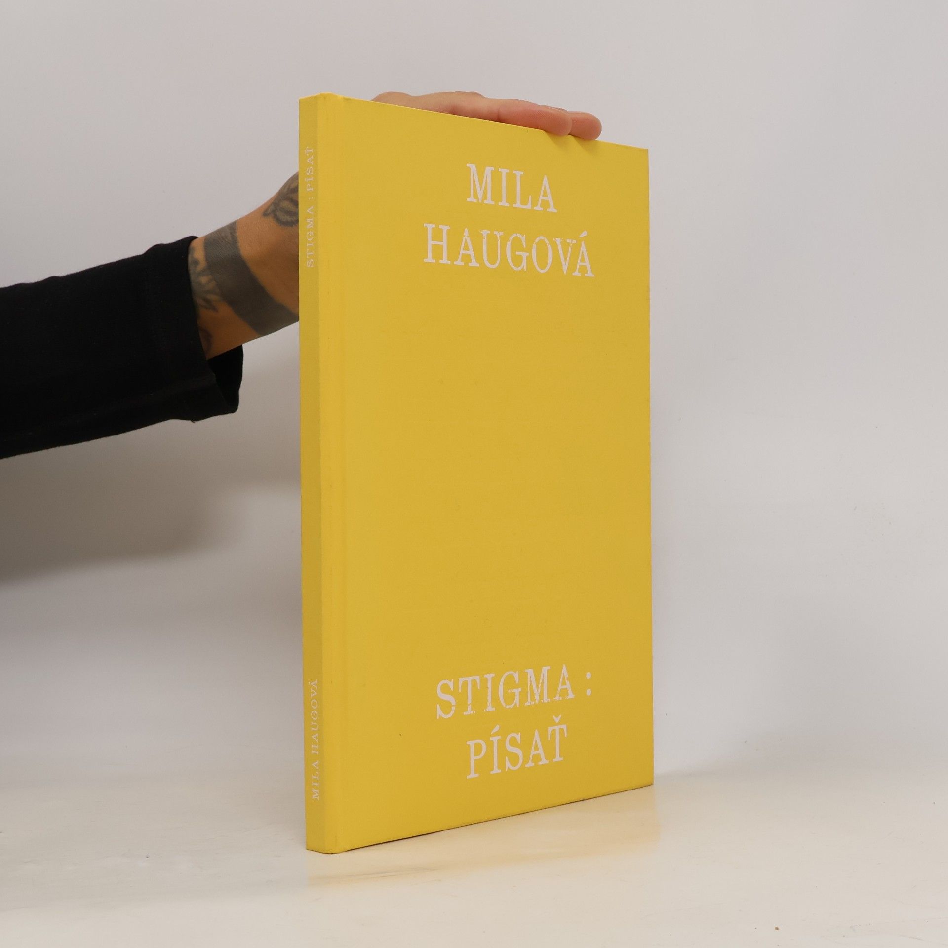 Mila Haugová Stigma