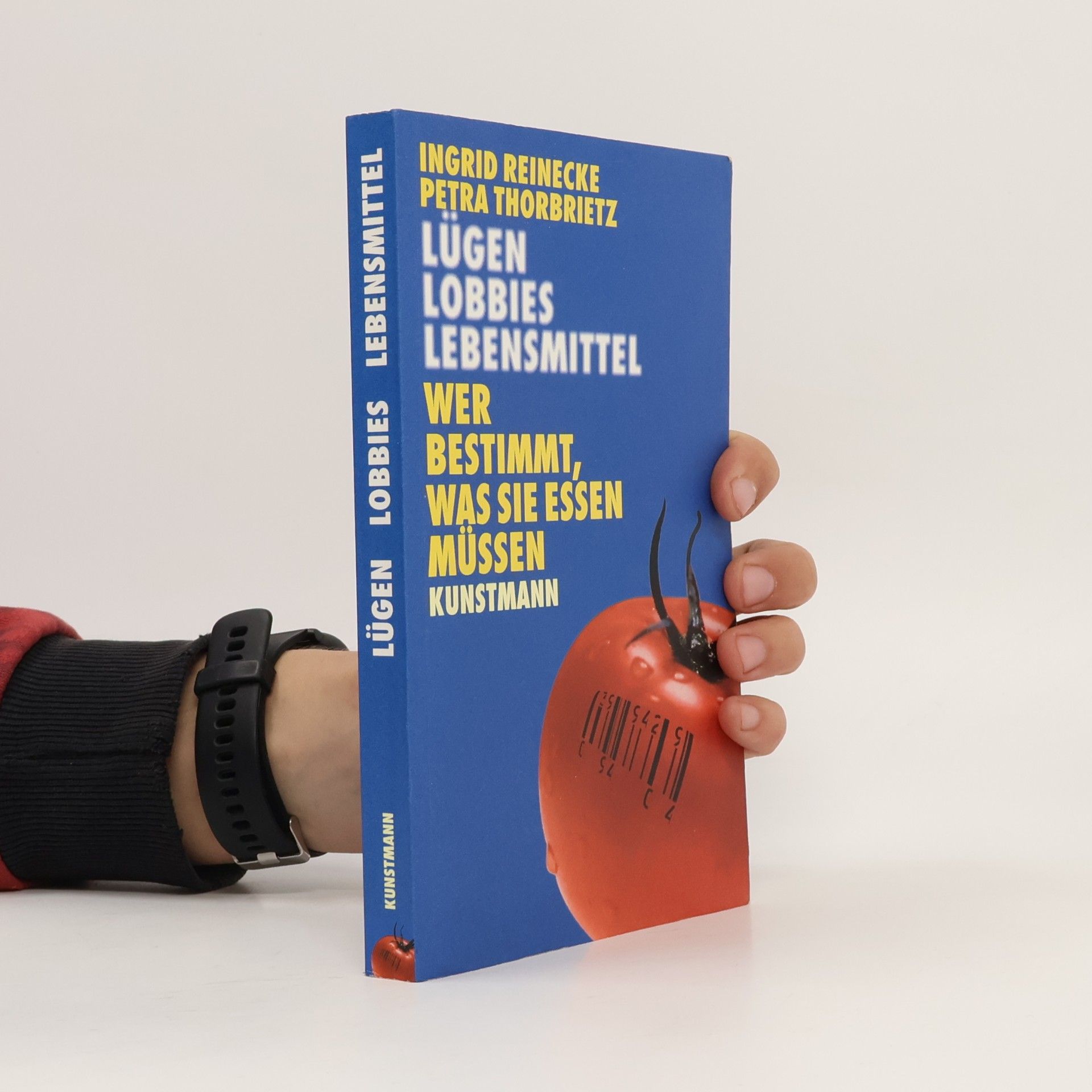 Lügen, Lobbies, Lebensmittel