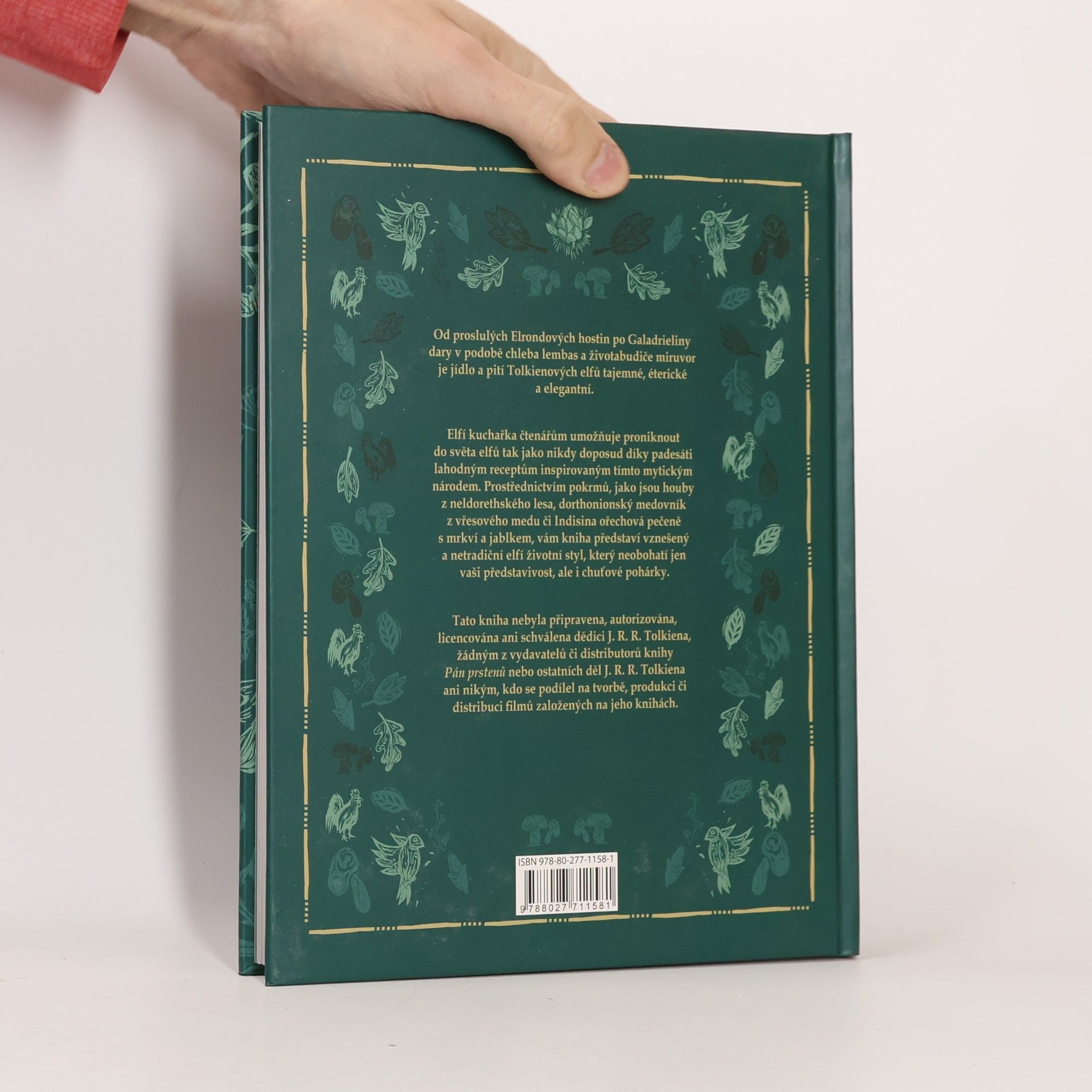 Robert Tuesley Anderson Elfí kuchařka: receptář inspirovaný Tolkienovými elfy.