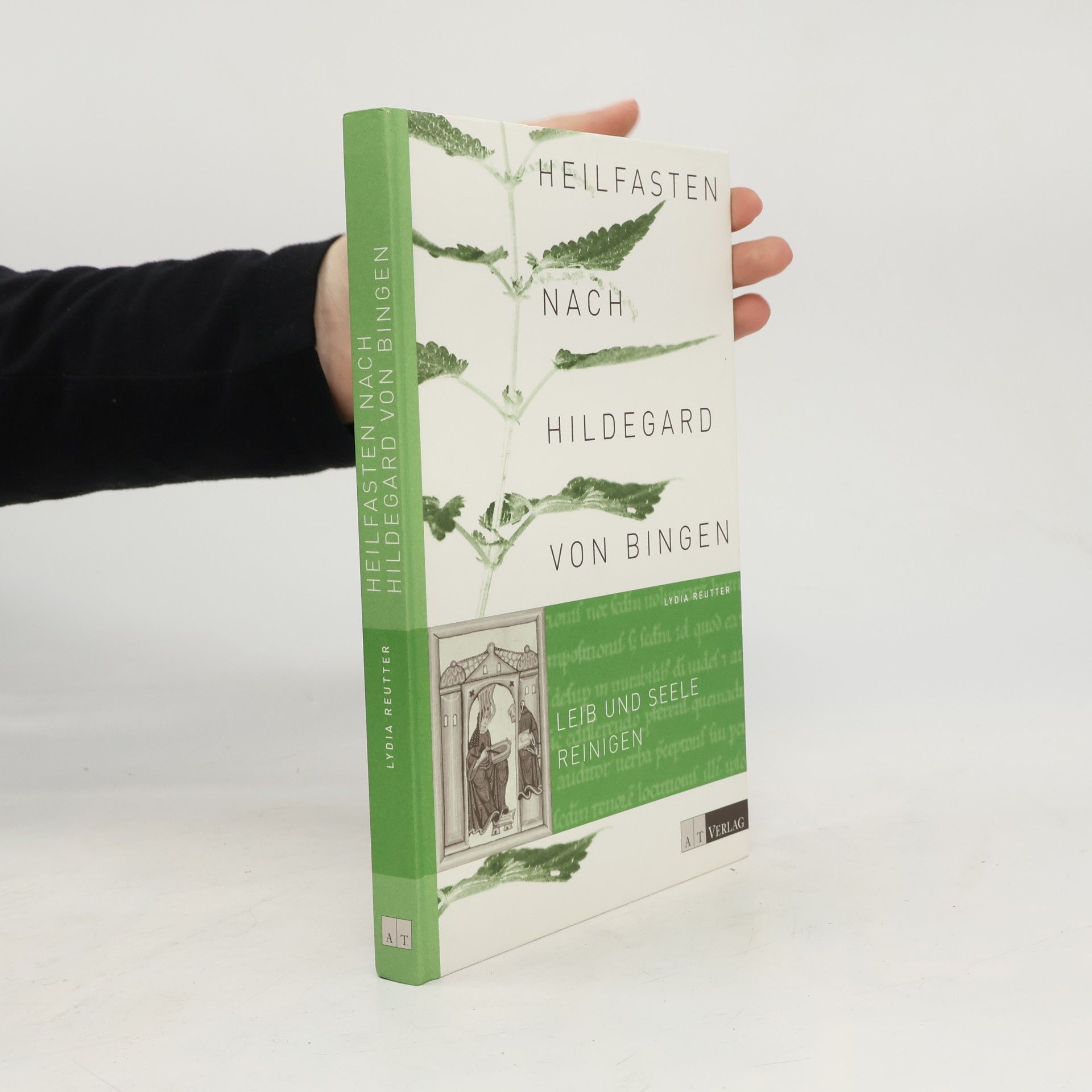 Heilfasten nach Hildegard von Bingen