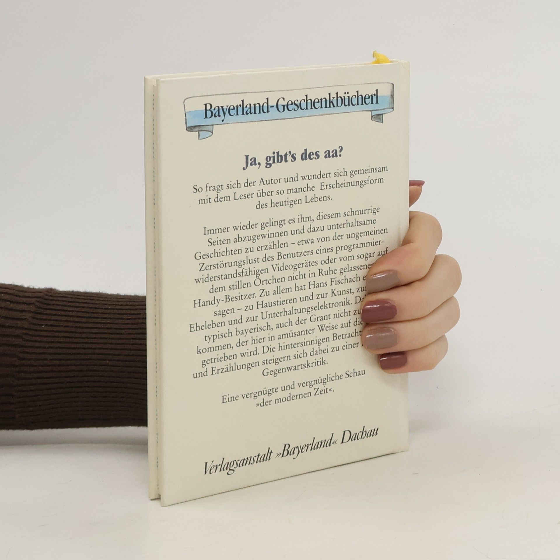 Hans Fischach Ja, gibt's des aa?