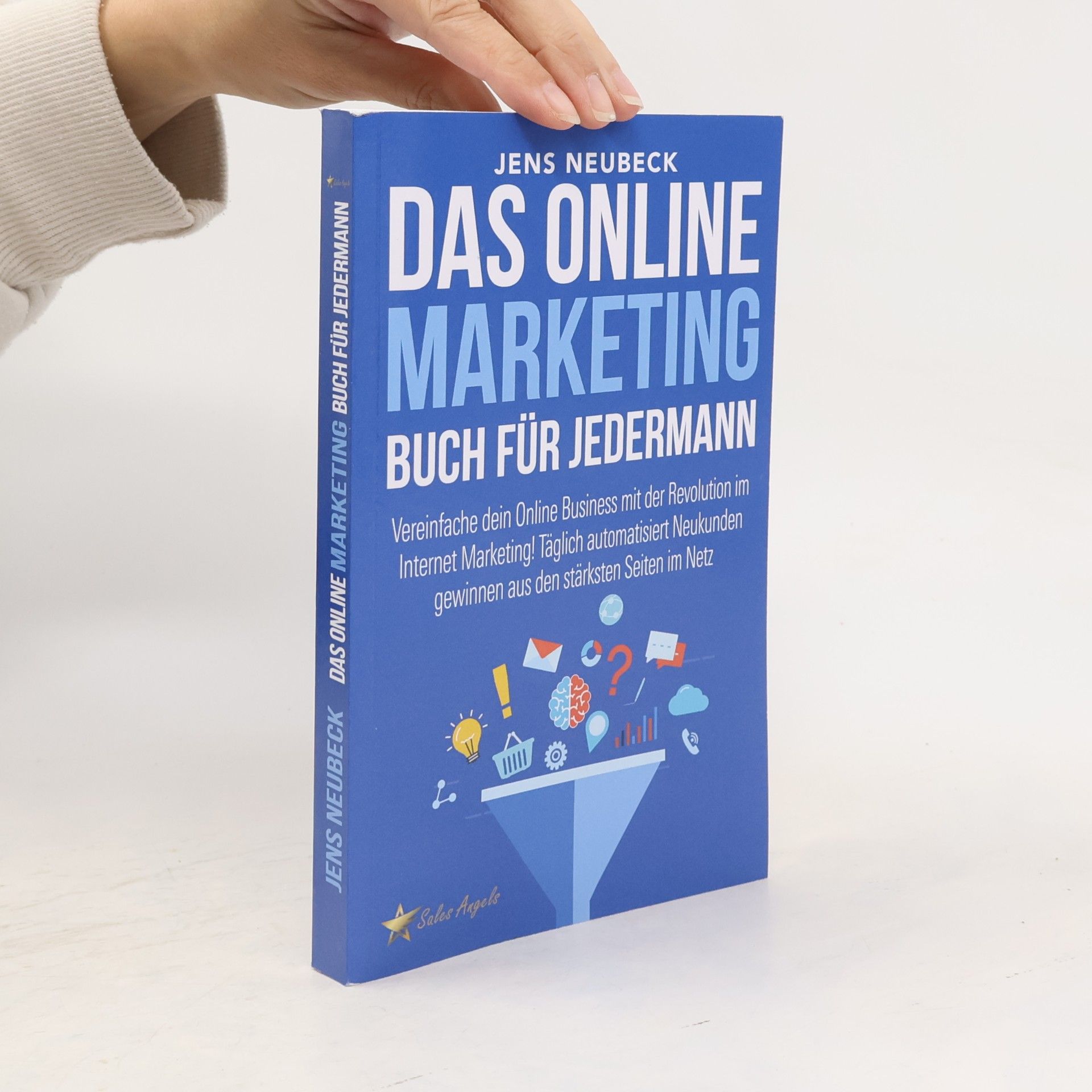 Das Online Marketing Buch für jedermann