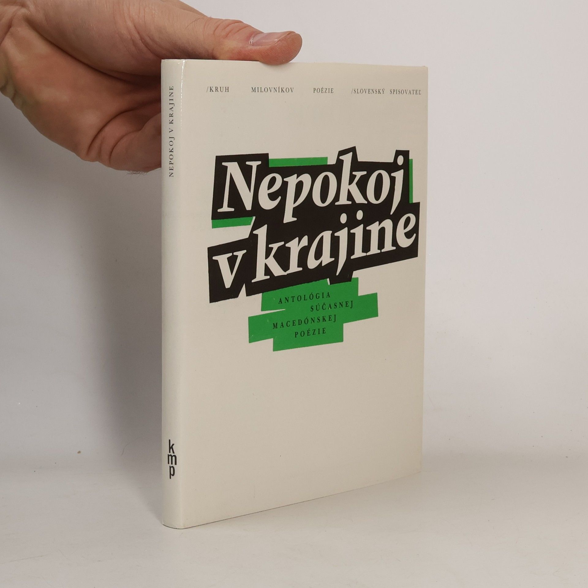 Kolektiv autorů Nepokoj v krajine: Antológia súčasnej macedónskej poézie