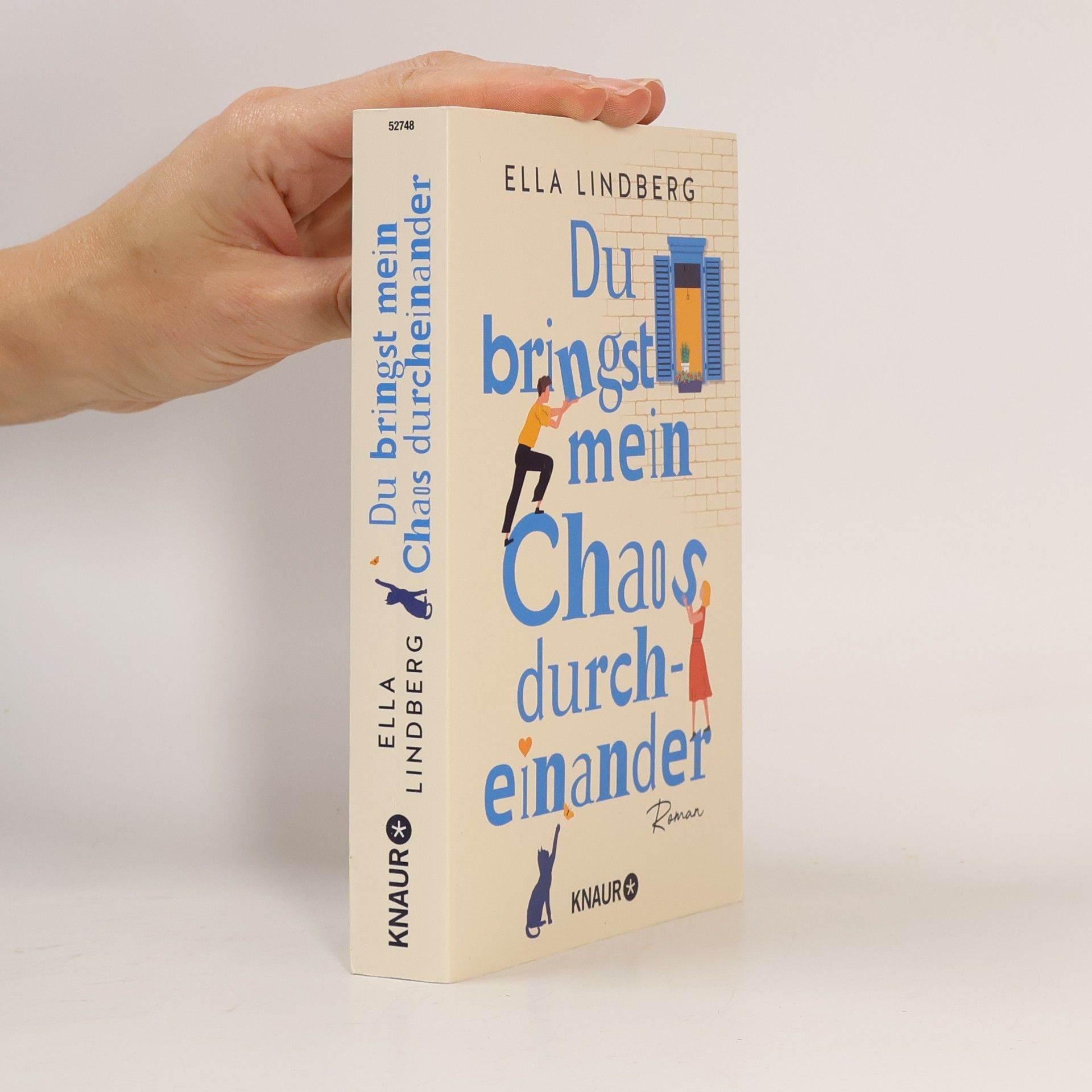Ella Lindberg Du bringst mein Chaos durcheinander