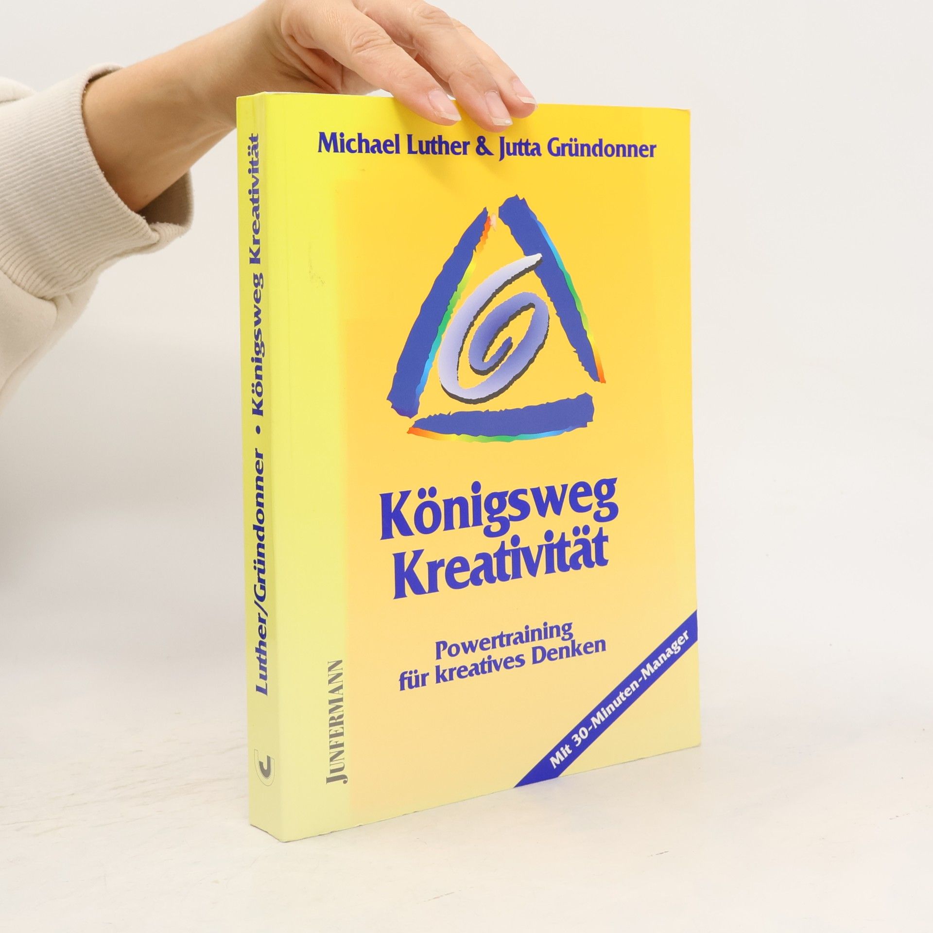 Königsweg Kreativität