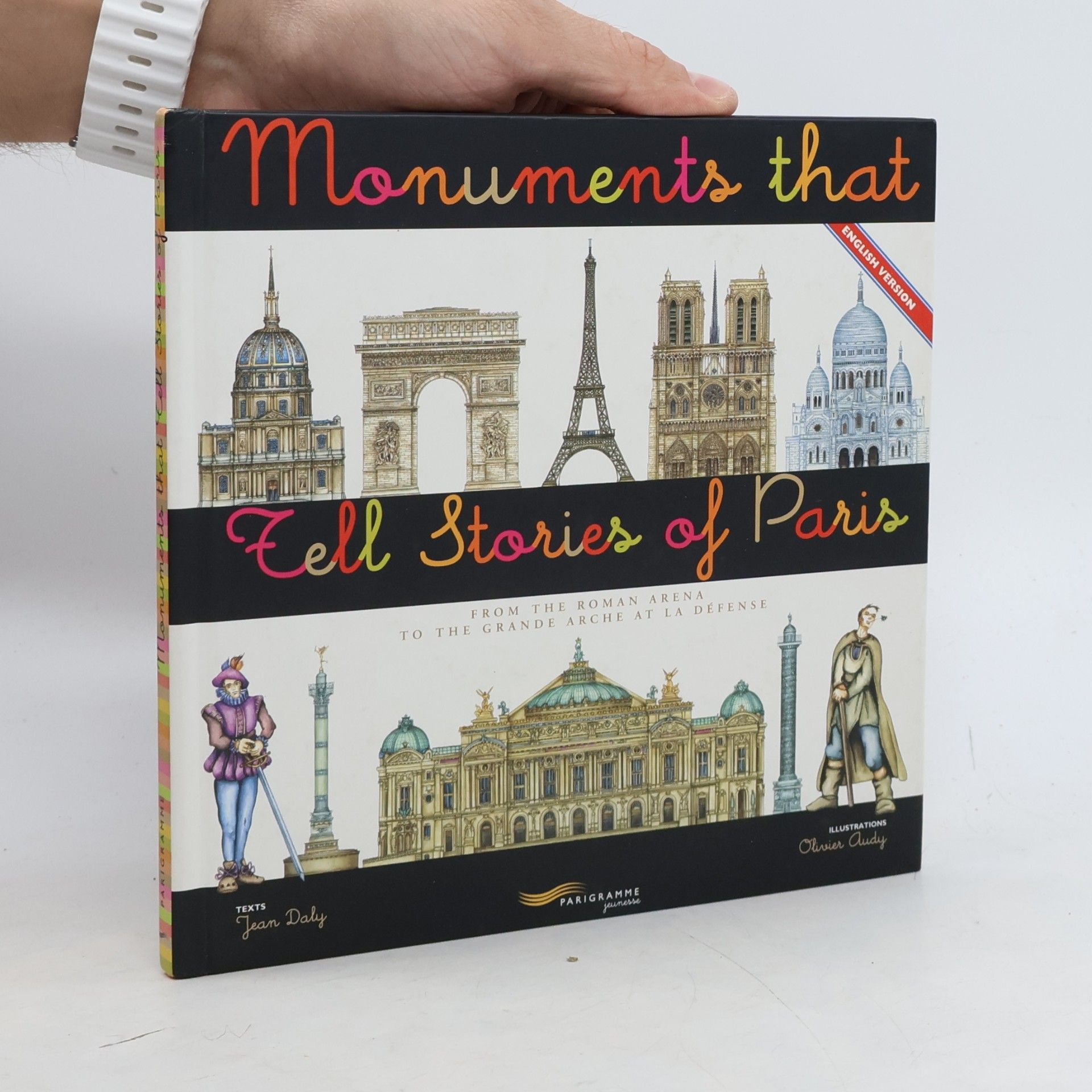 Monuments that tell stories of Paris