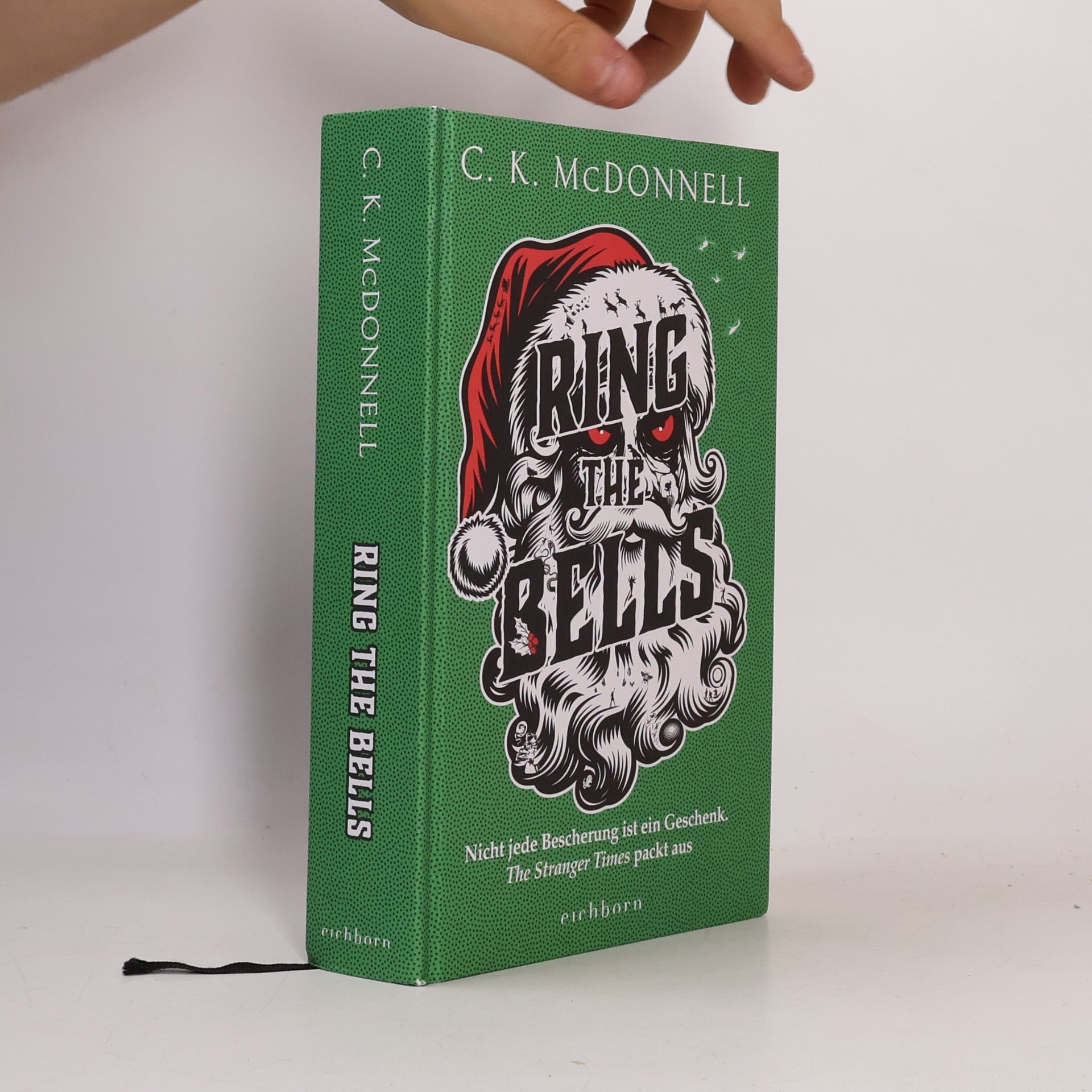 Ring the Bells: Nicht jede Bescherung ist ein Geschenk. The Stranger Times packt aus. Roman