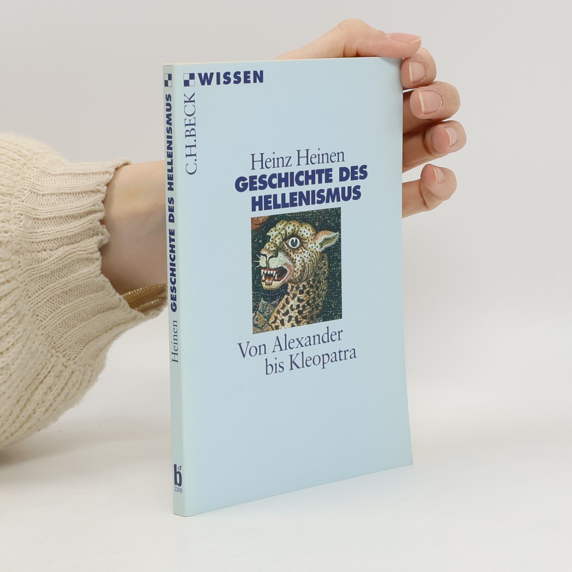 Karl-Heinz Heinen Geschichte des Hellenismus