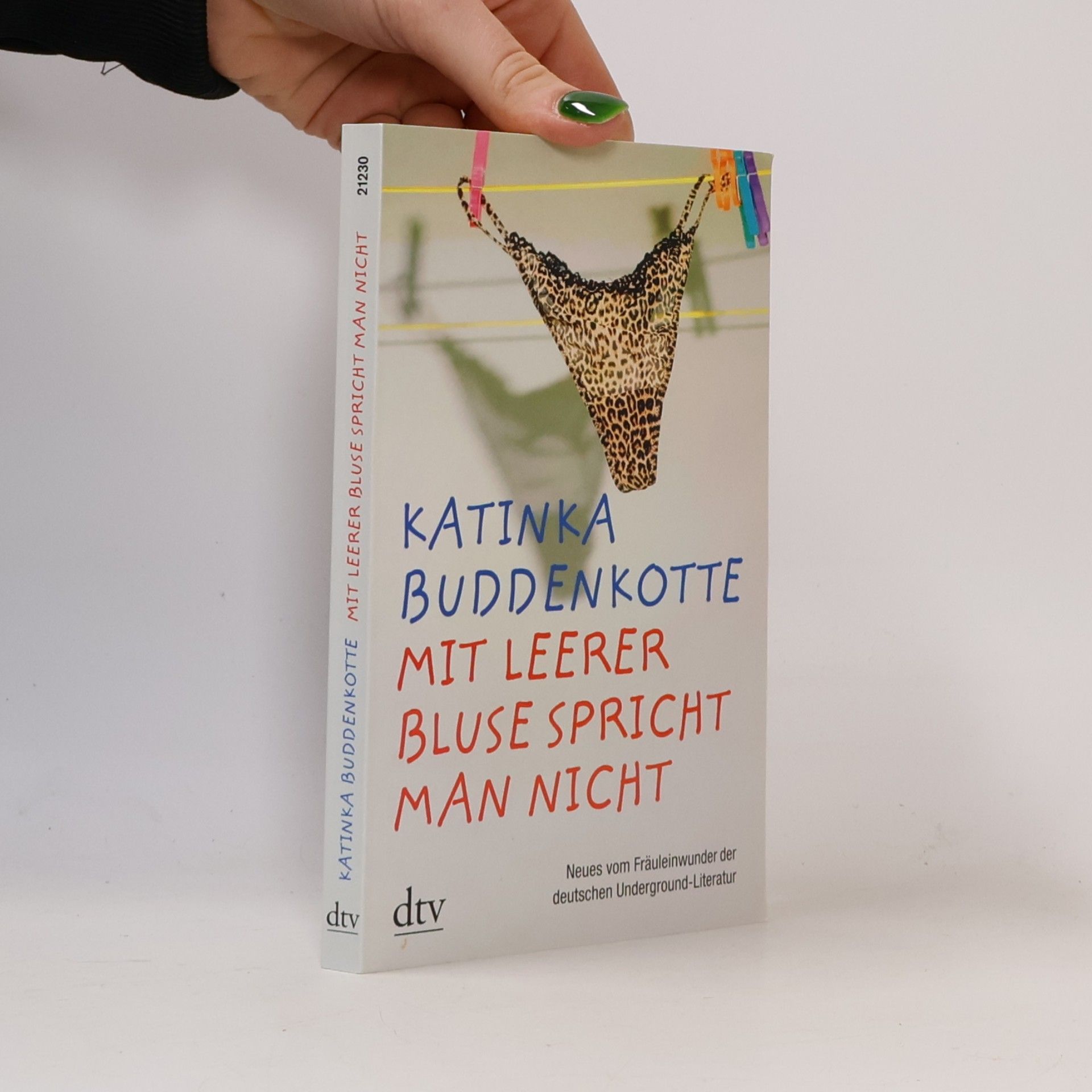 Katinka Buddenkotte Mit leerer Bluse spricht man nicht