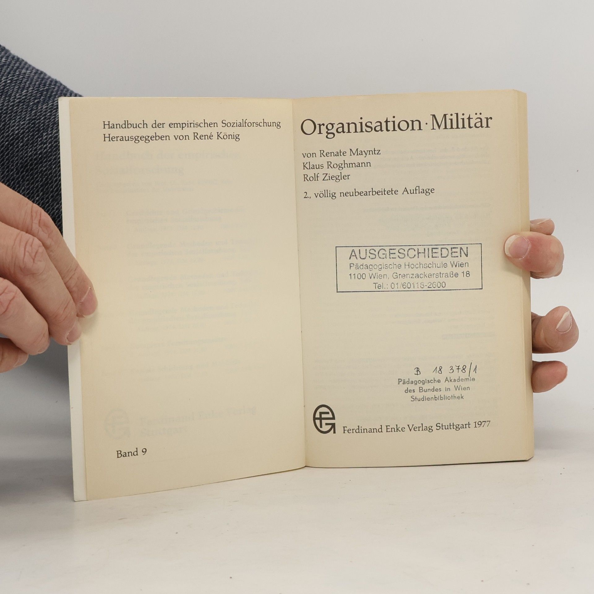 René König Handbuch der empirischen Sozialforschung - 9: Organisation Militär