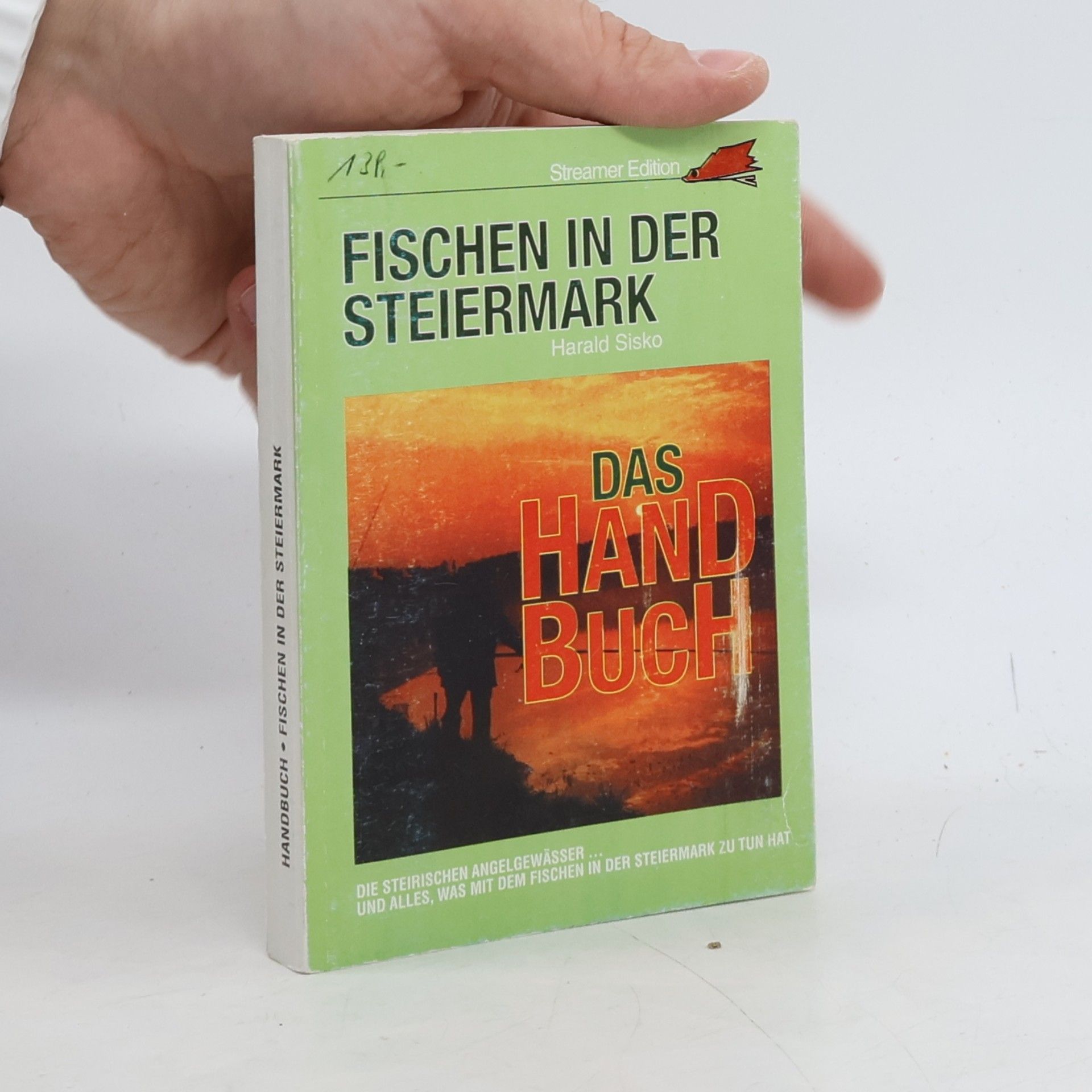 Das Handbuch. Fischen in der Steiermark