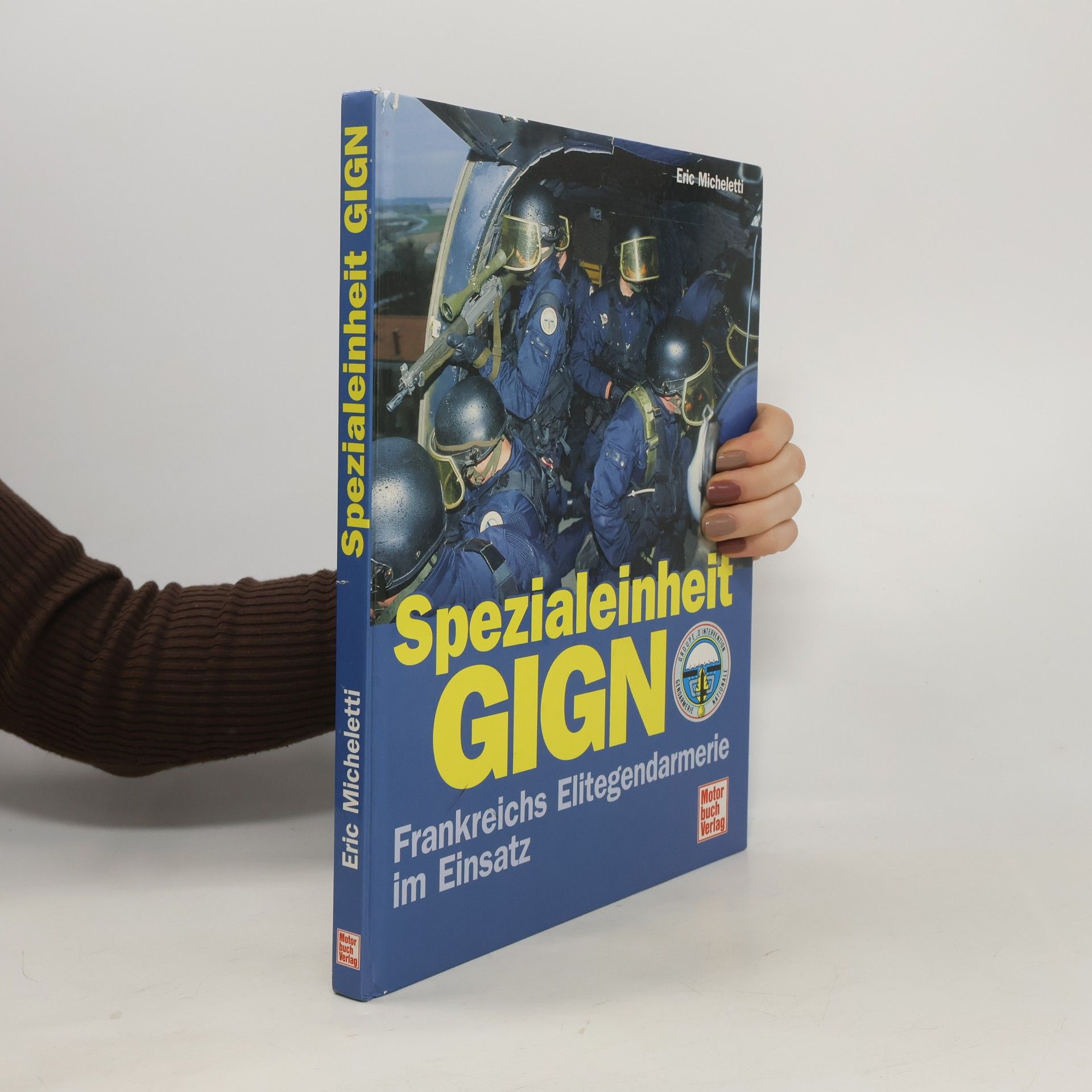 Eric Micheletti Spezialeinheit GIGN