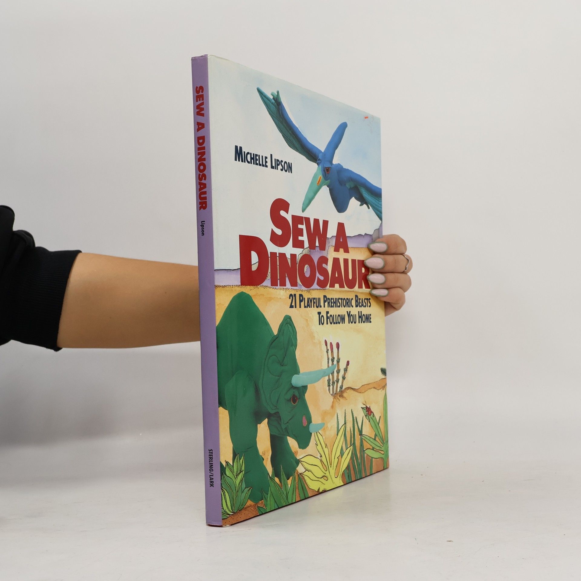 Michelle Lipson Sew a Dinosaur