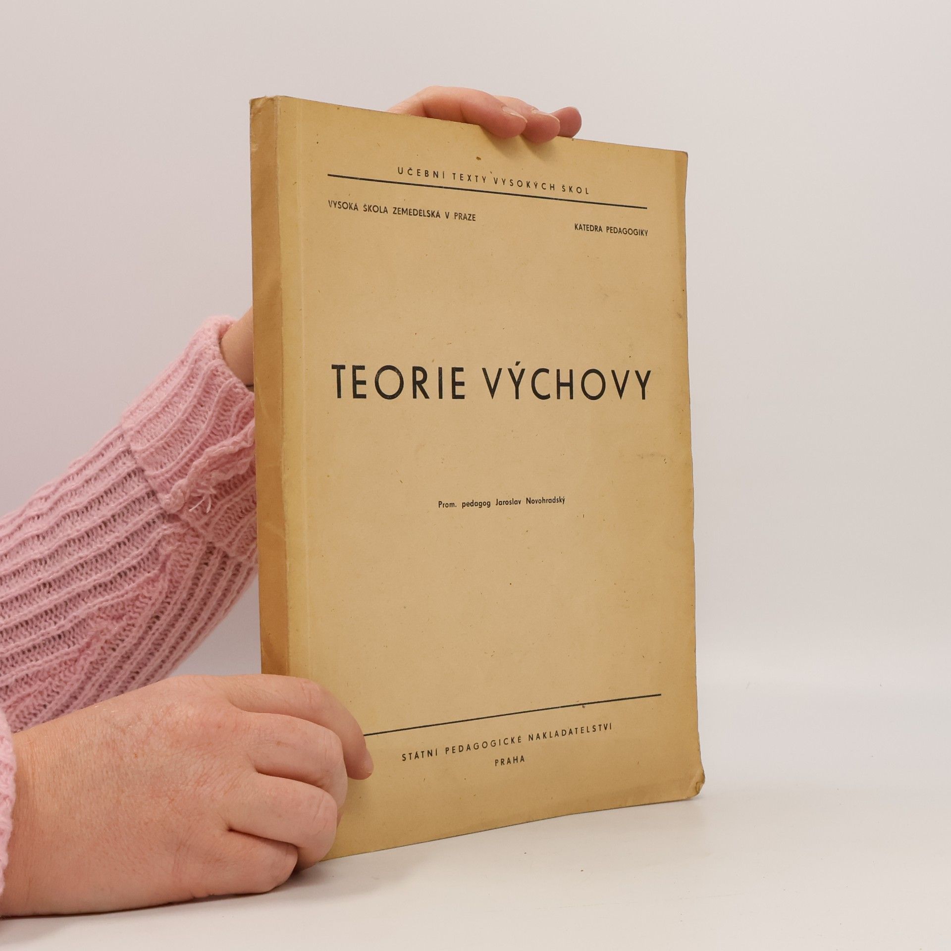 Jaroslav Novohradský Teorie výchovy