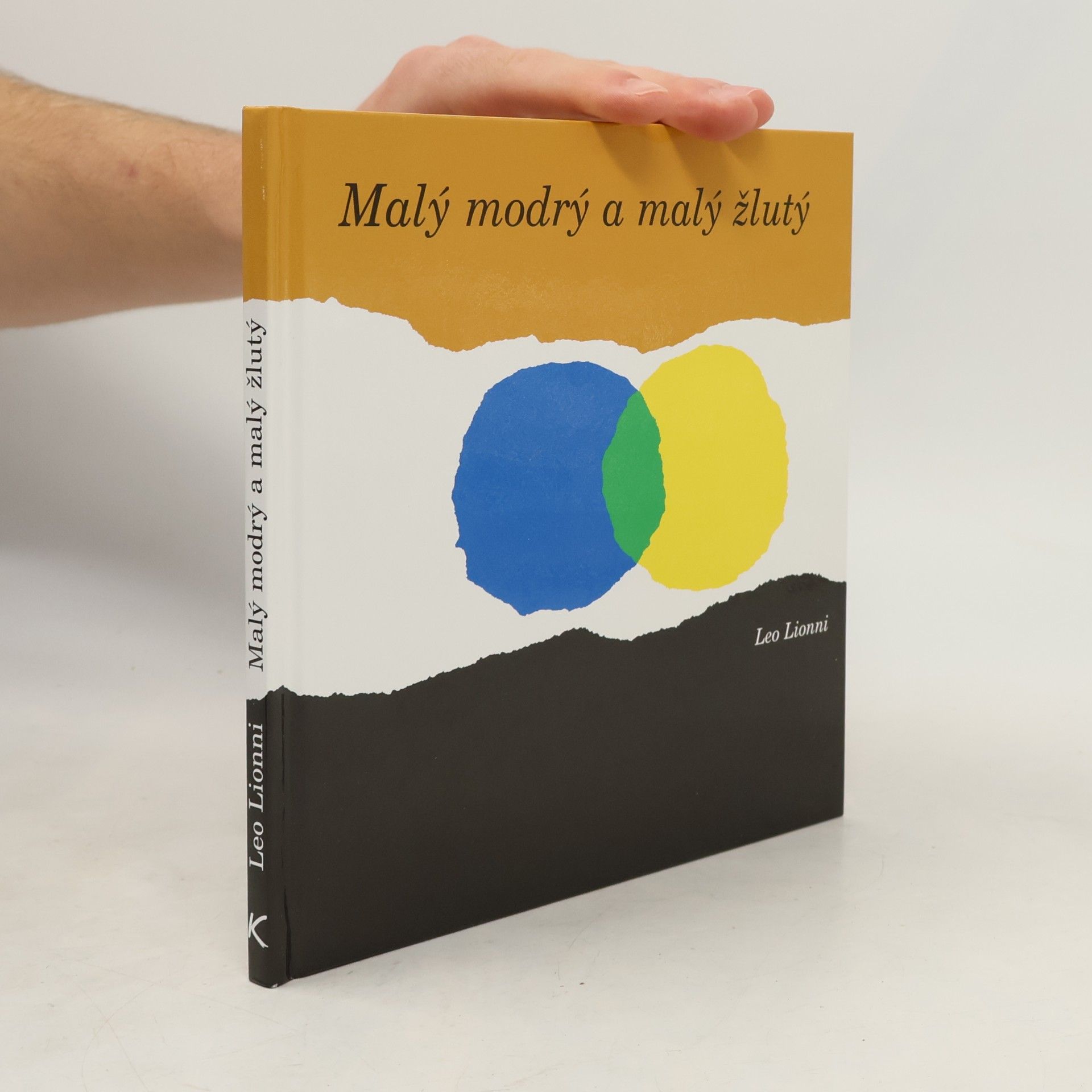 Malý modrý a malý žlutý : příběh pro Pippa, Ann a ostatní děti