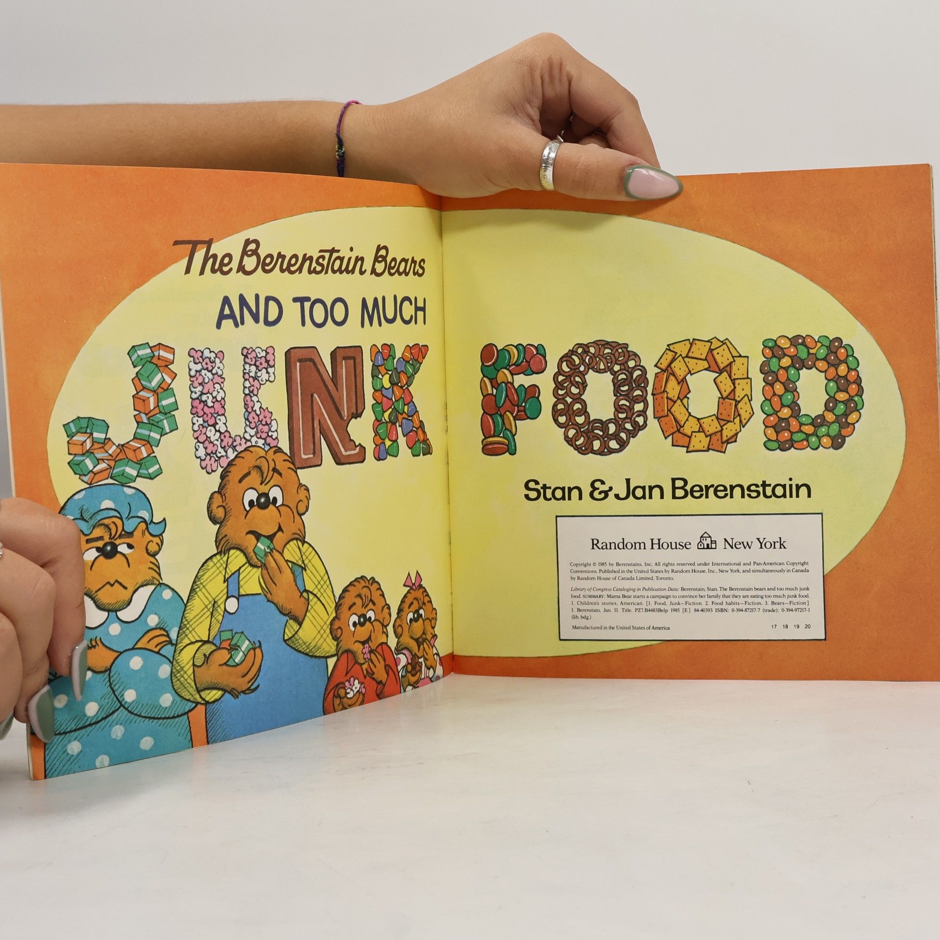 Stan Berenstain First Time Books: The Berenstain Bears and Too Much Junk Food