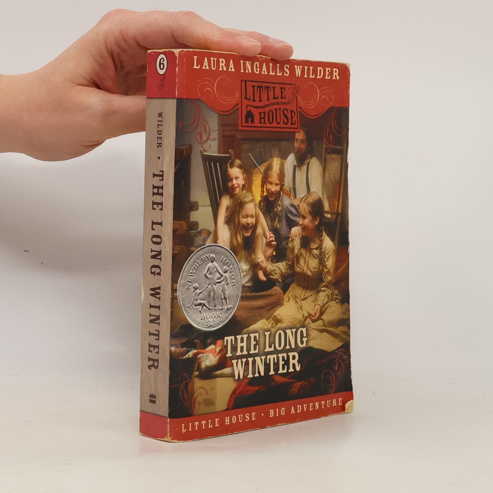 Laura Ingalls Wilder Little House - 6: The Long Winter