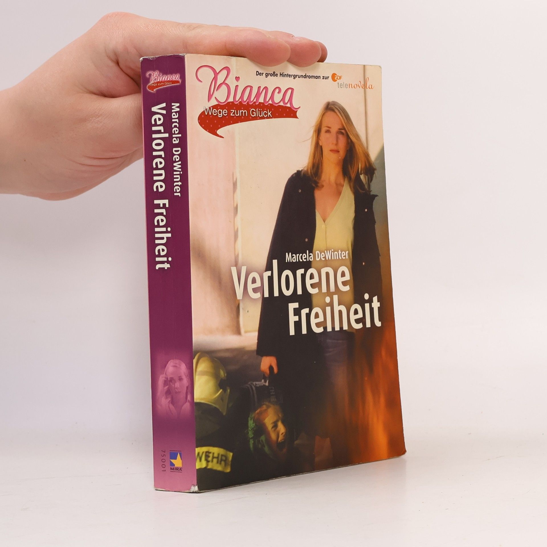 Bianca - Wege zum Glück. Verlorene Freiheit