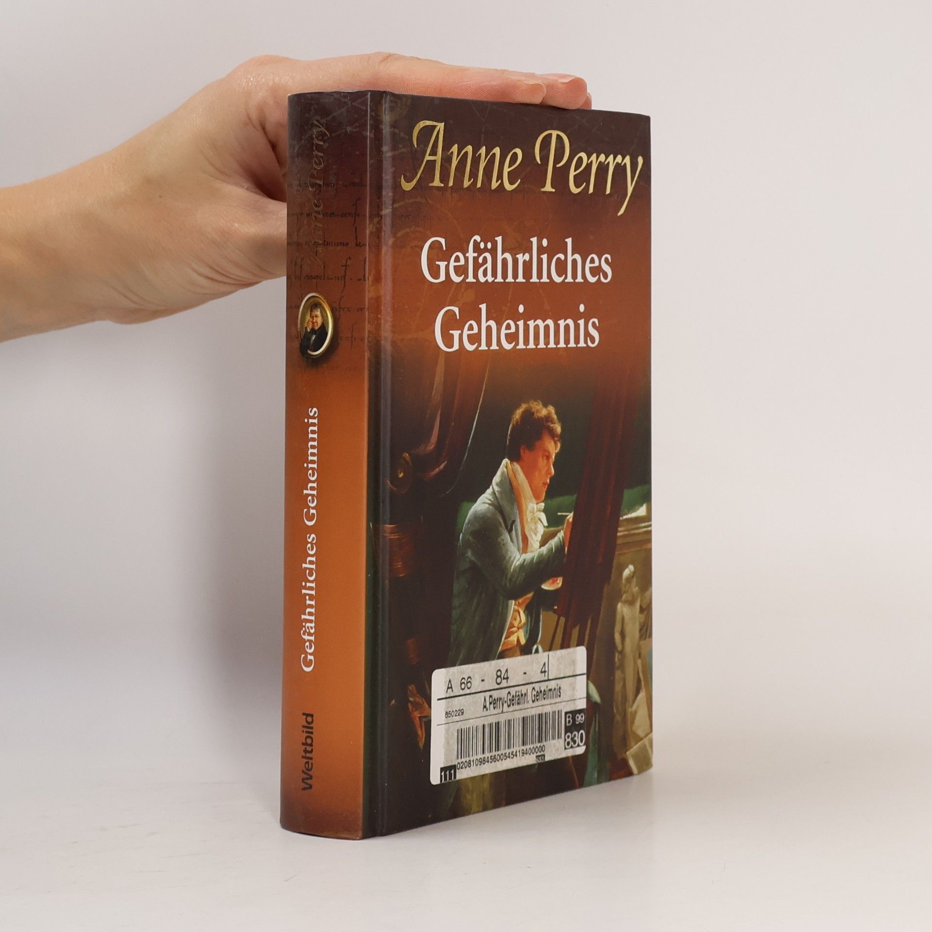 Anne Perry Gefährliches Geheimnis