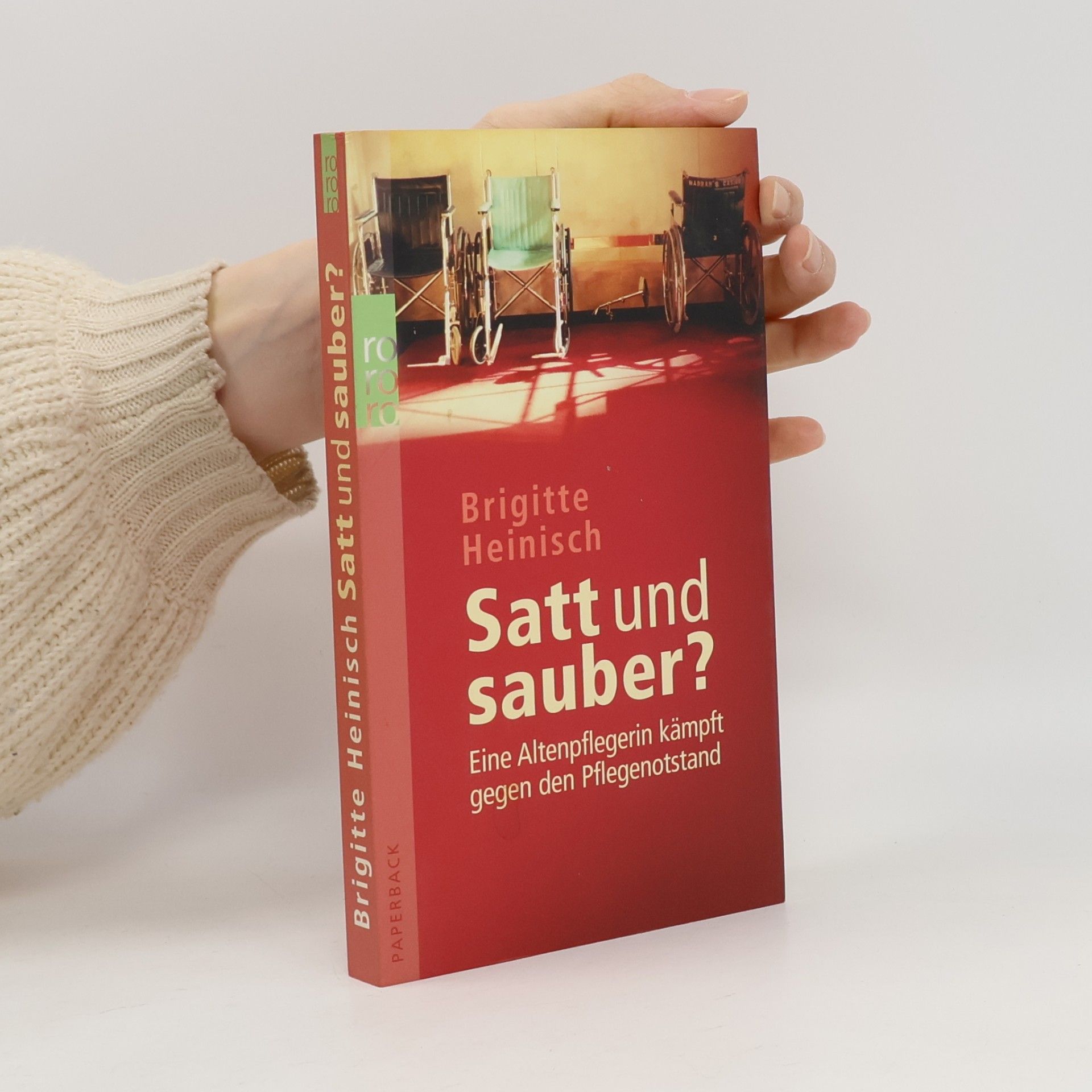 Brigitte Heinisch Satt und sauber?