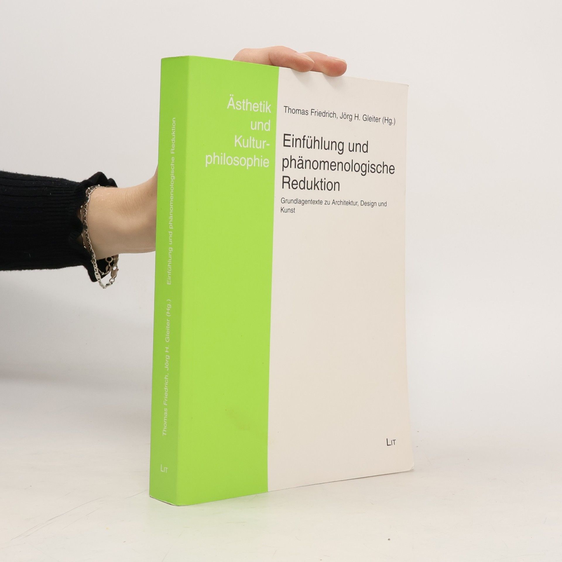 Ästhetik und Kulturphilosophie - 5: Einfühlung und phänomenologische Reduktion