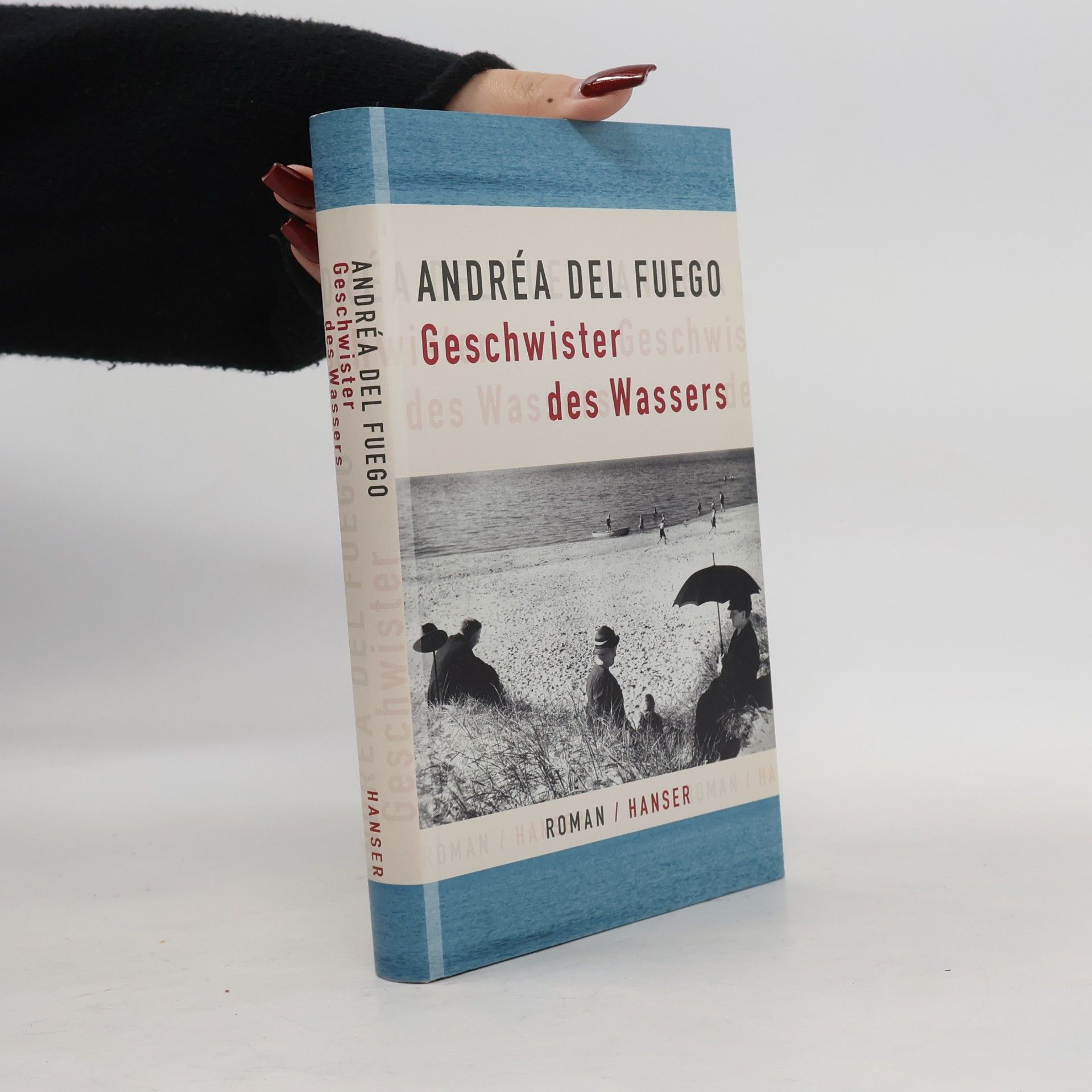 Andre a. del Fuego Geschwister des Wassers