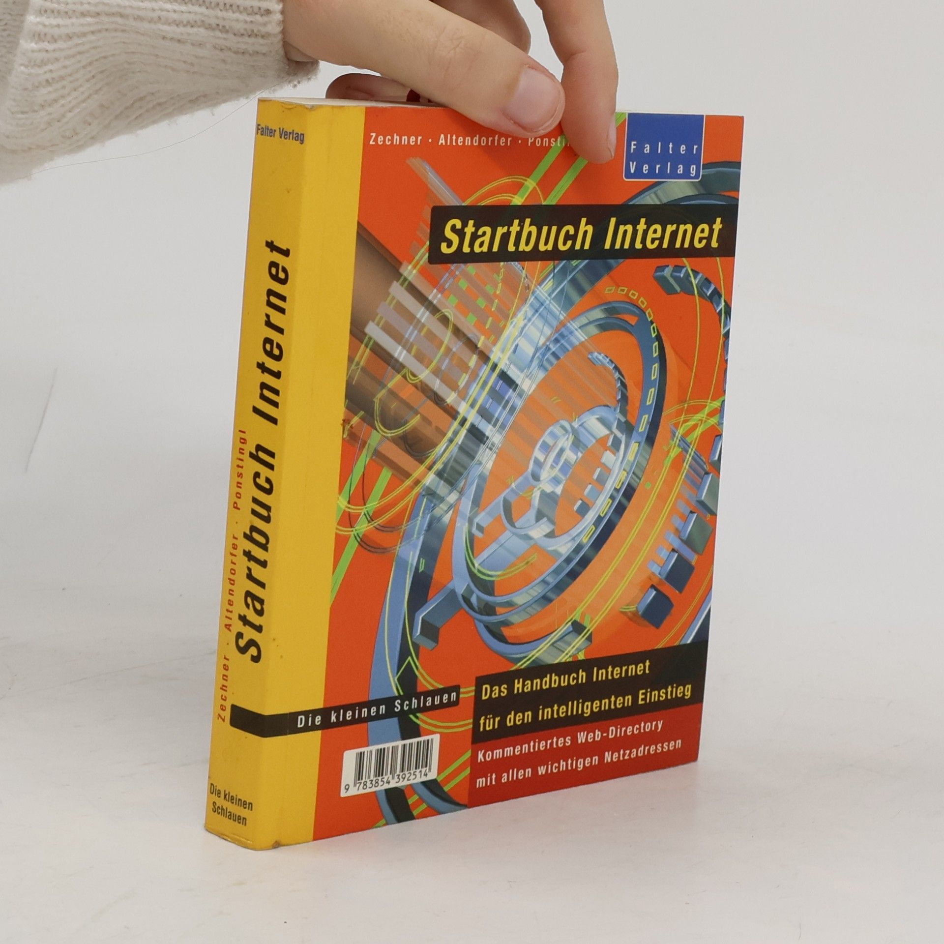 Startbuch Internet. Das Handbuch Internet für den intelligenten Einstieg