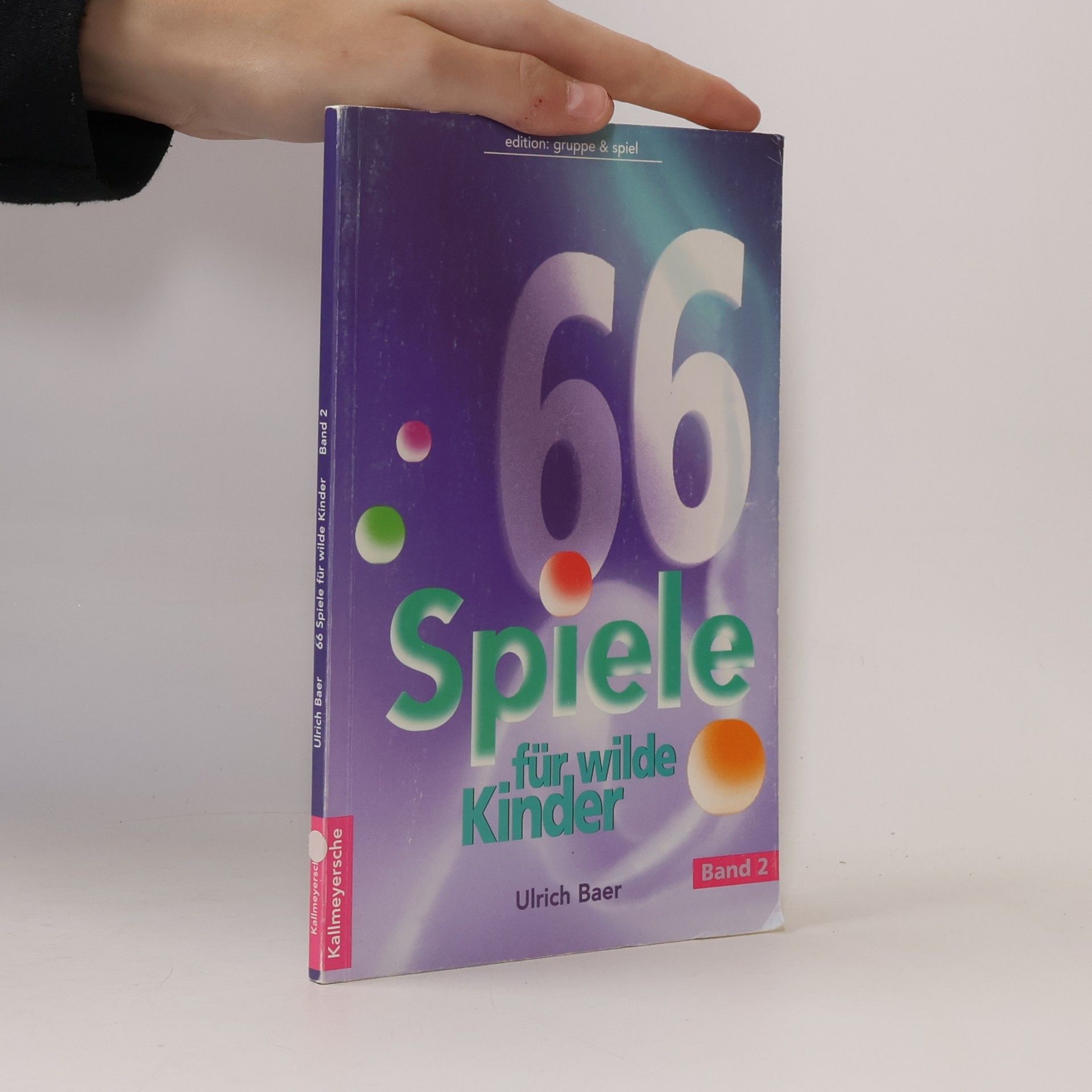 Edition: Gruppe & Spiel - 2: 66 Spiele . . .
