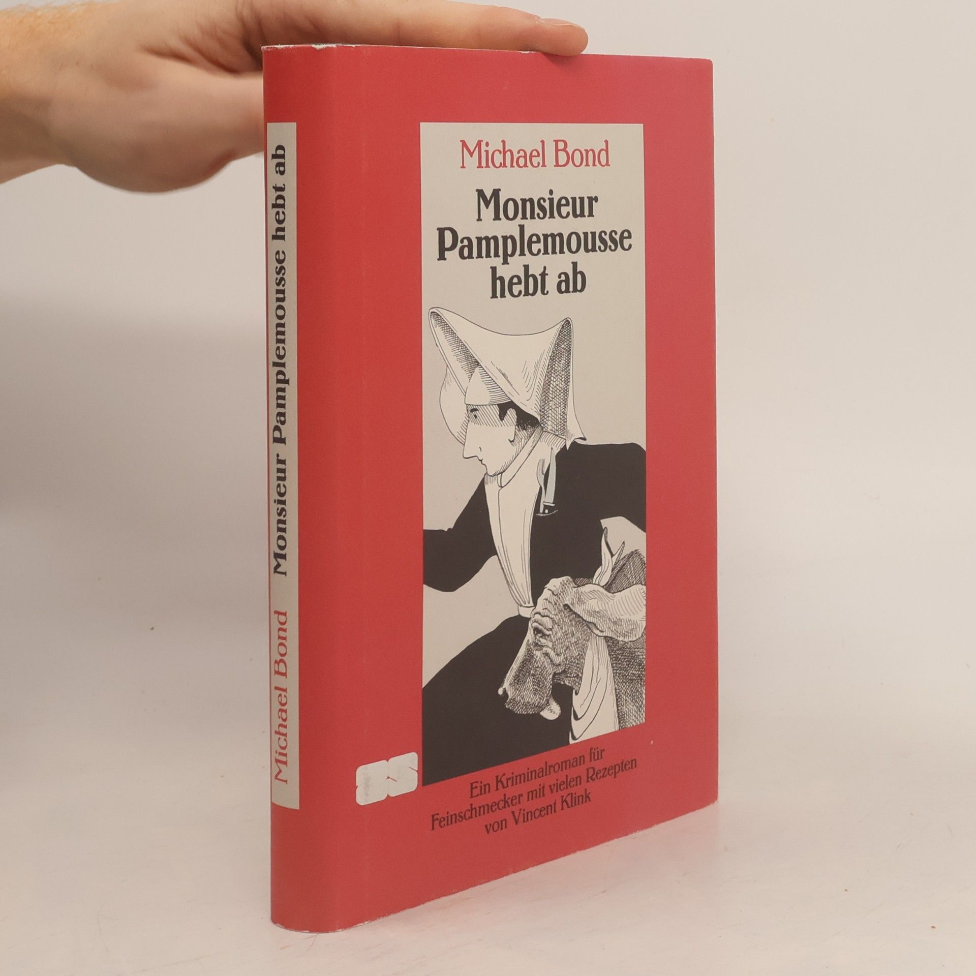 Monsieur Pamplemousse hebt ab. Ein Kriminalroman für Feinschmecker mit Rezepten von Vincent Klink