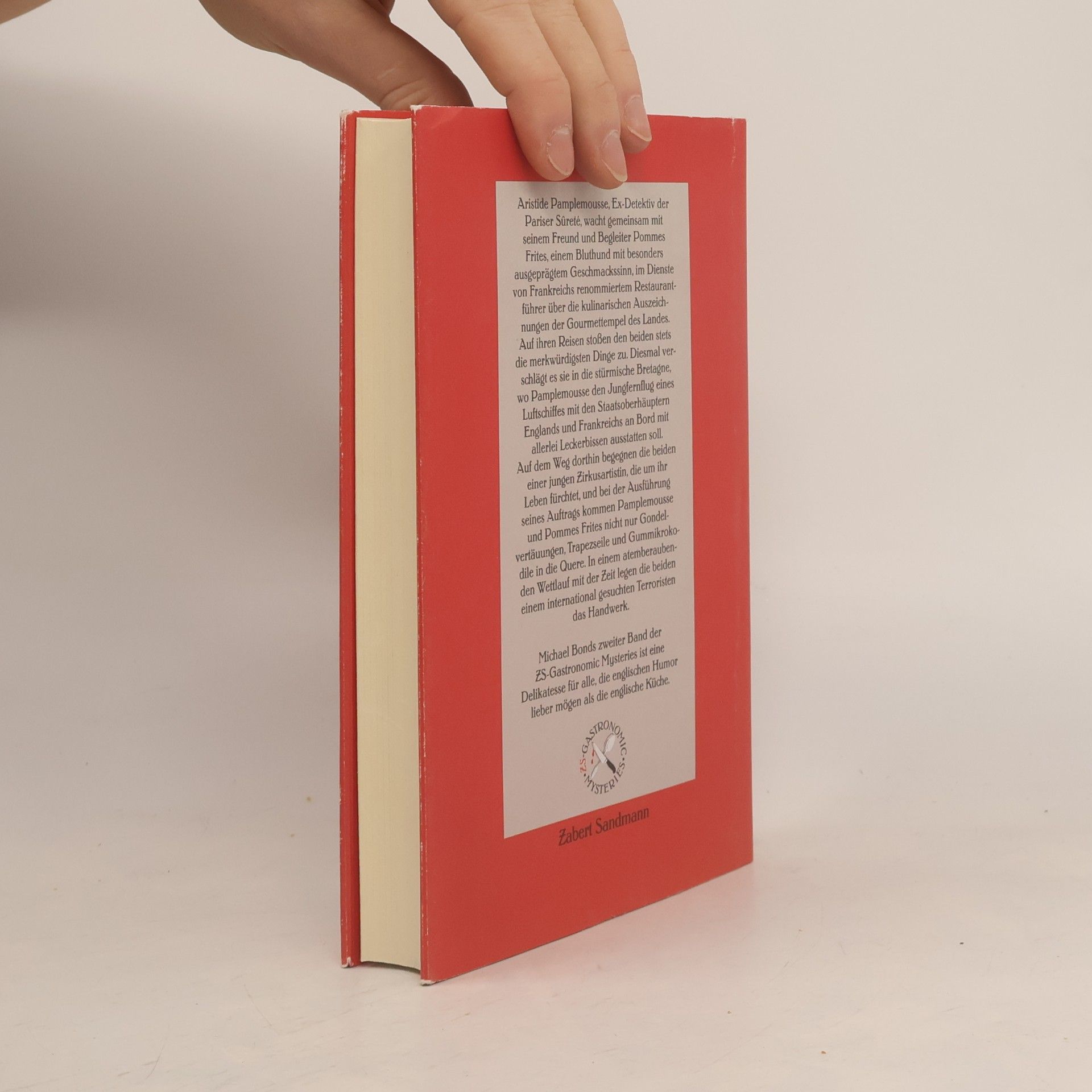 Michael Bond Monsieur Pamplemousse hebt ab. Ein Kriminalroman für Feinschmecker mit Rezepten von Vincent Klink