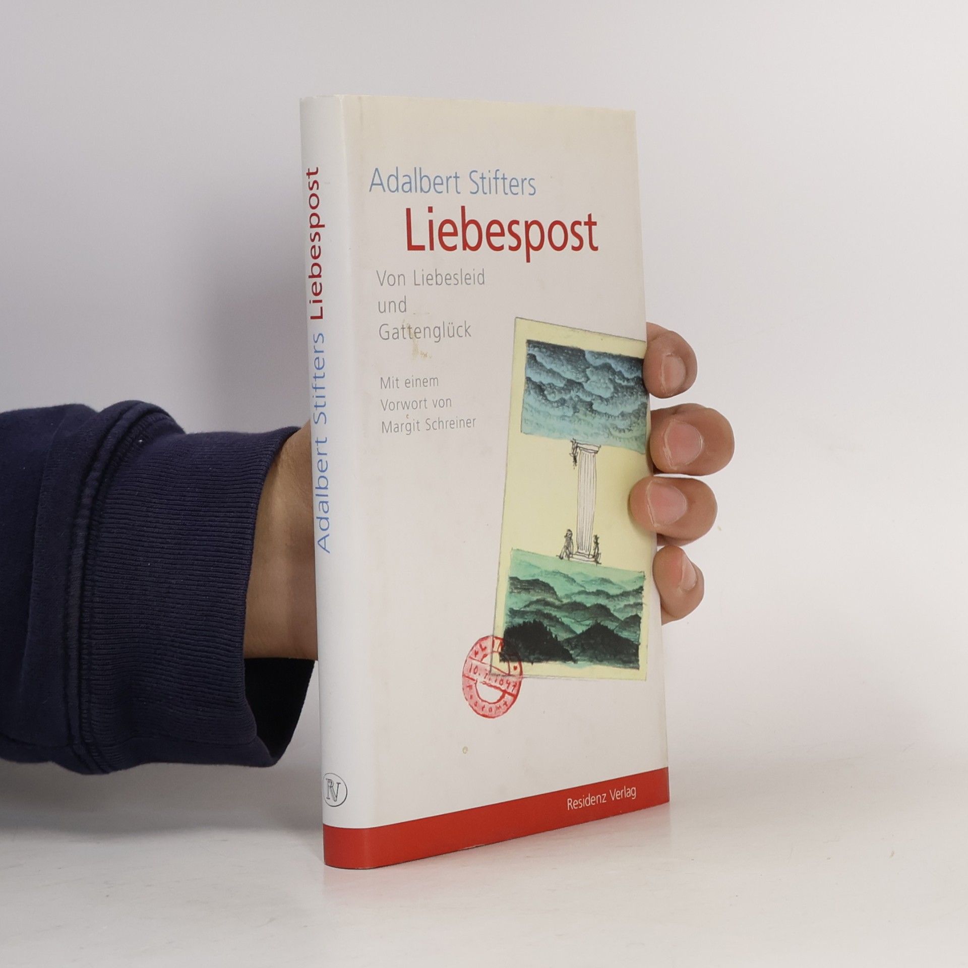 Adalbert Stifters Liebespost