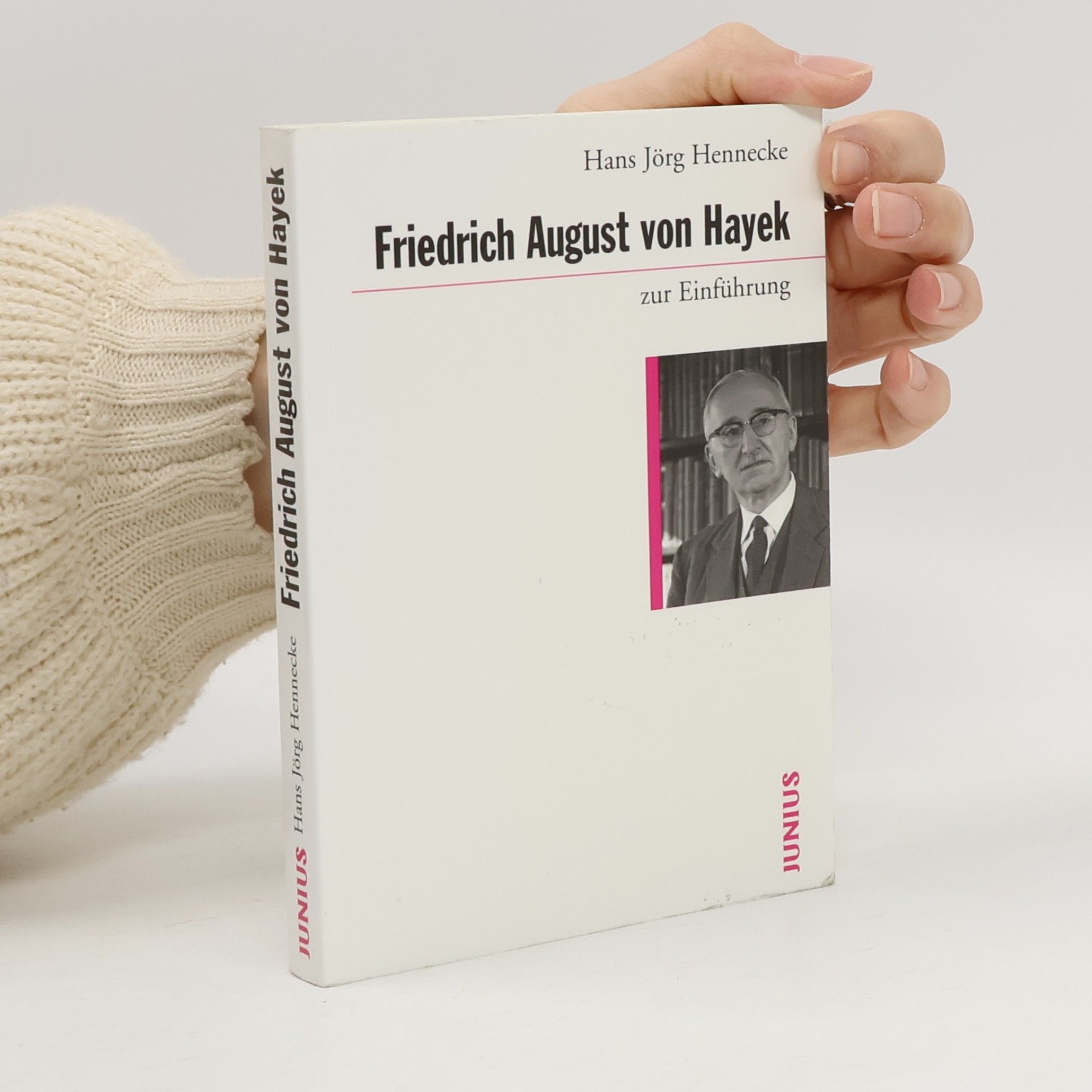 Friedrich August von Hayek zur Einführung