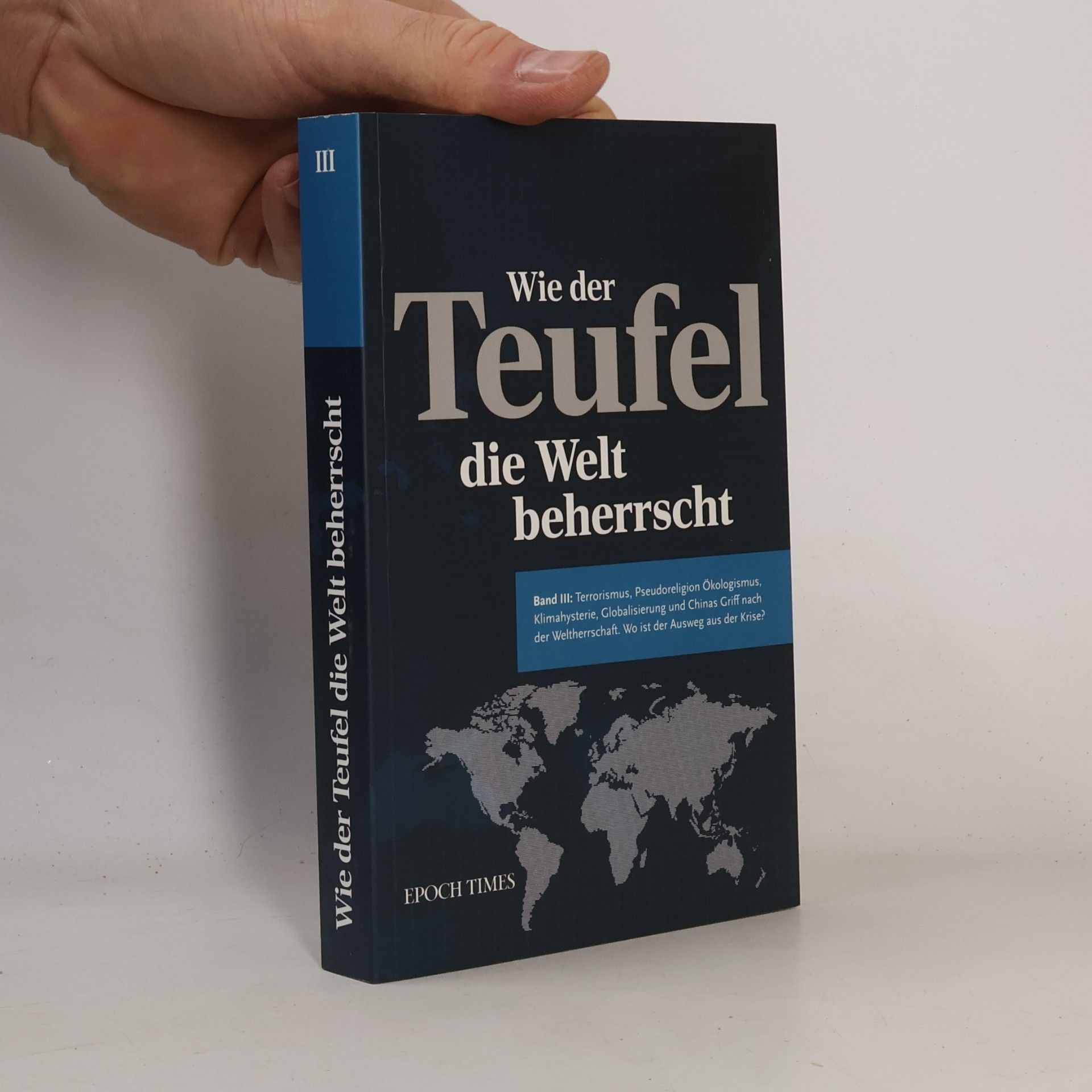 Autorenkollektiv Wie der Teufel die Welt beherrscht