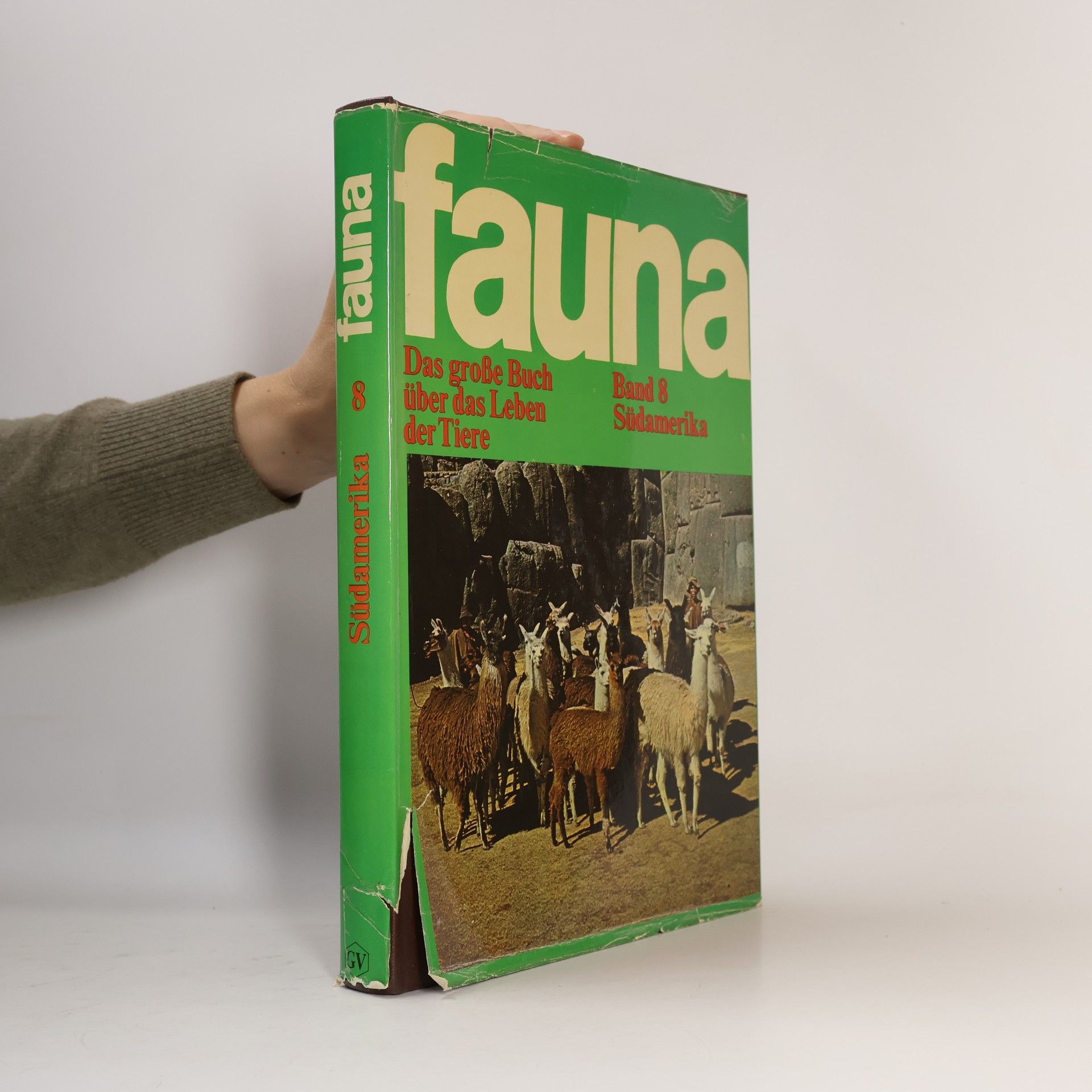 Autorenkollektiv Fauna. Das große Buch über das Leben der Tiere. Band 8 Südamerika