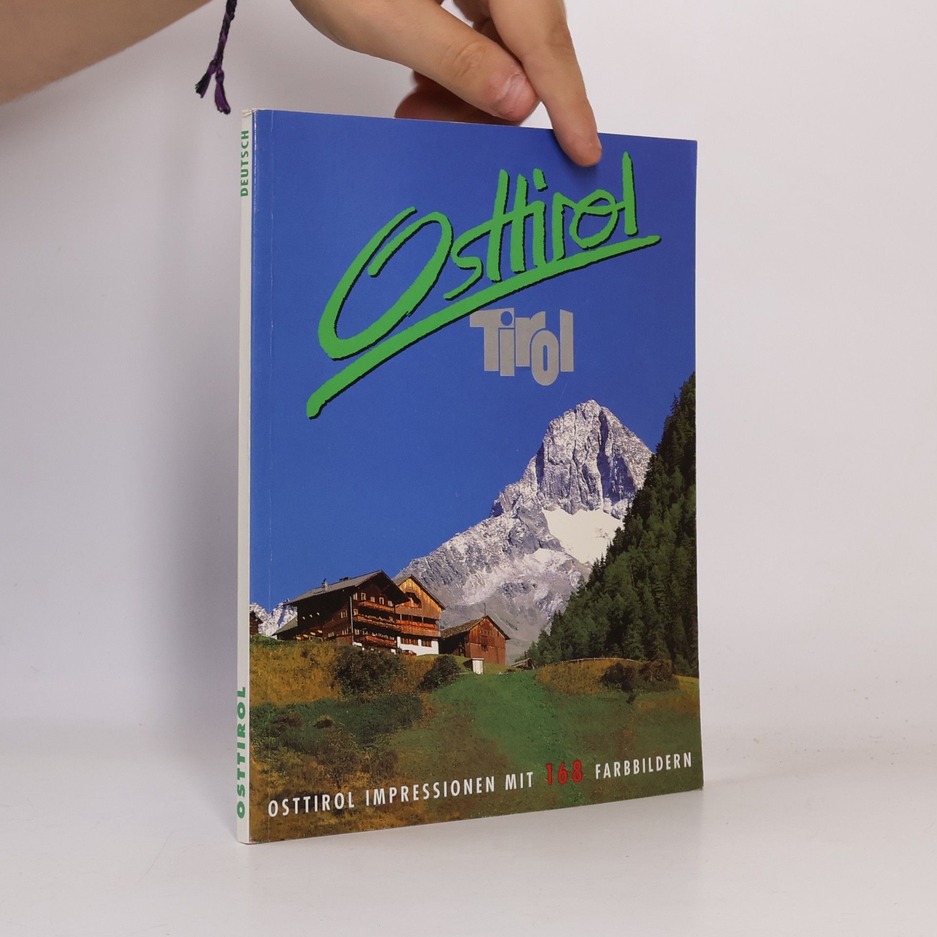 Various authors Osttirol Impressionen mit 168 Farbbildern