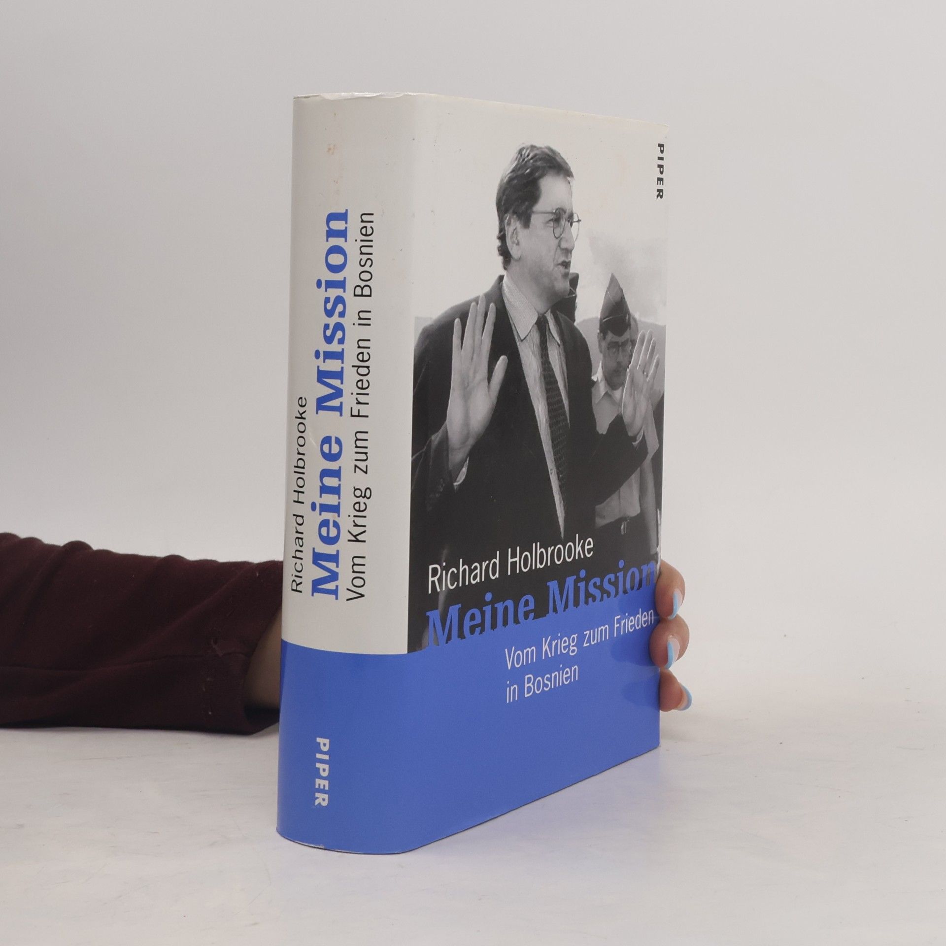 Richard C. Holbrooke Meine Mission