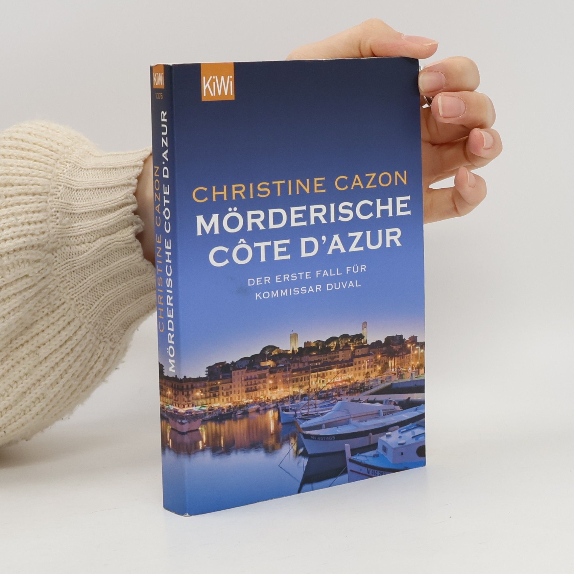 Christine Cazon Mörderische Côte d'Azur. Der erste Fall für Kommissar Duval
