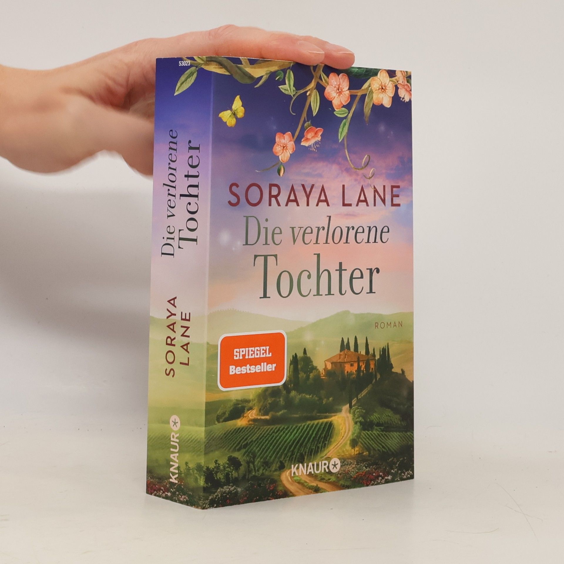 Soraya M. Lane Die verlorene Tochter