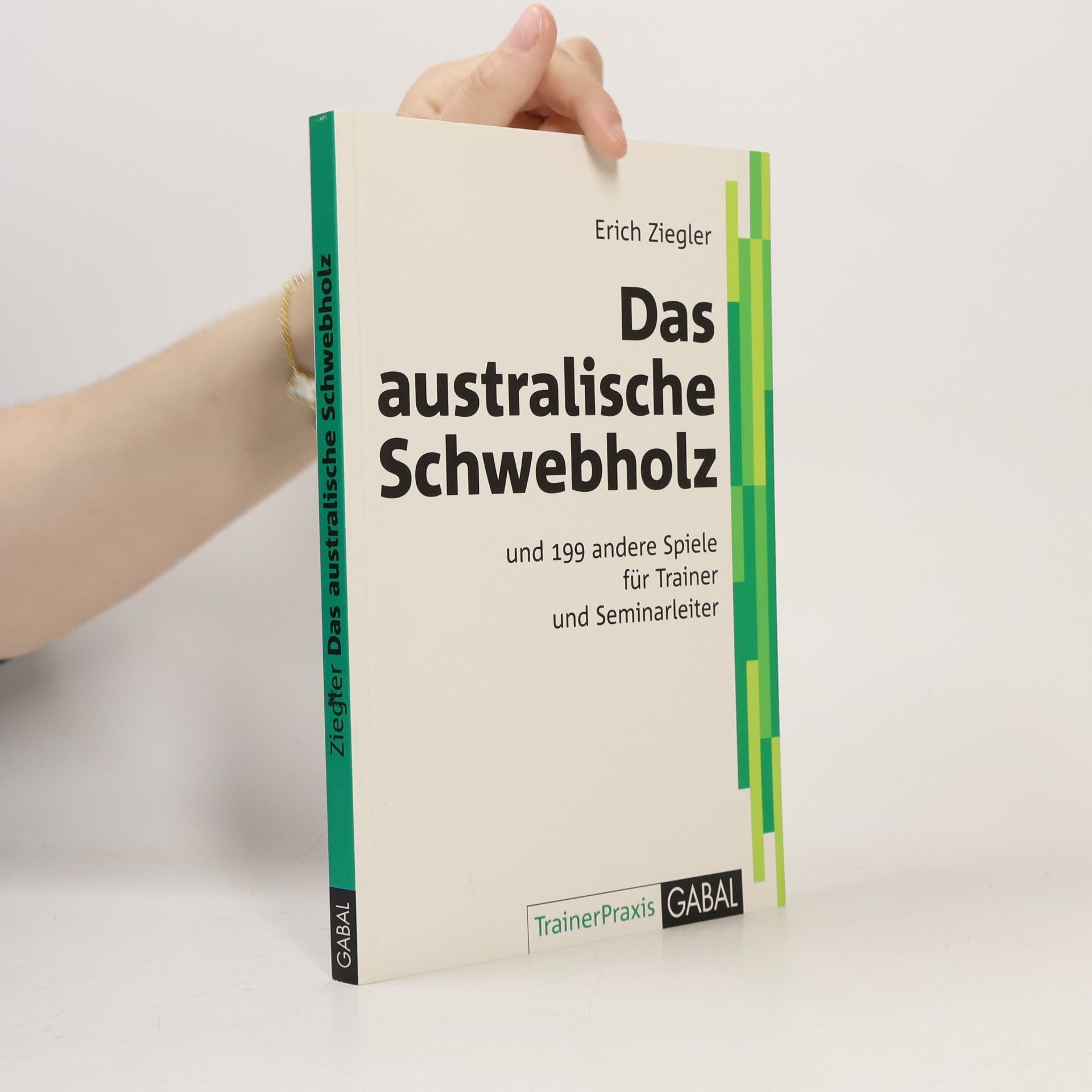 Das australische Schwebholz und 199 andere Spiele für Trainer und Seminarleiter
