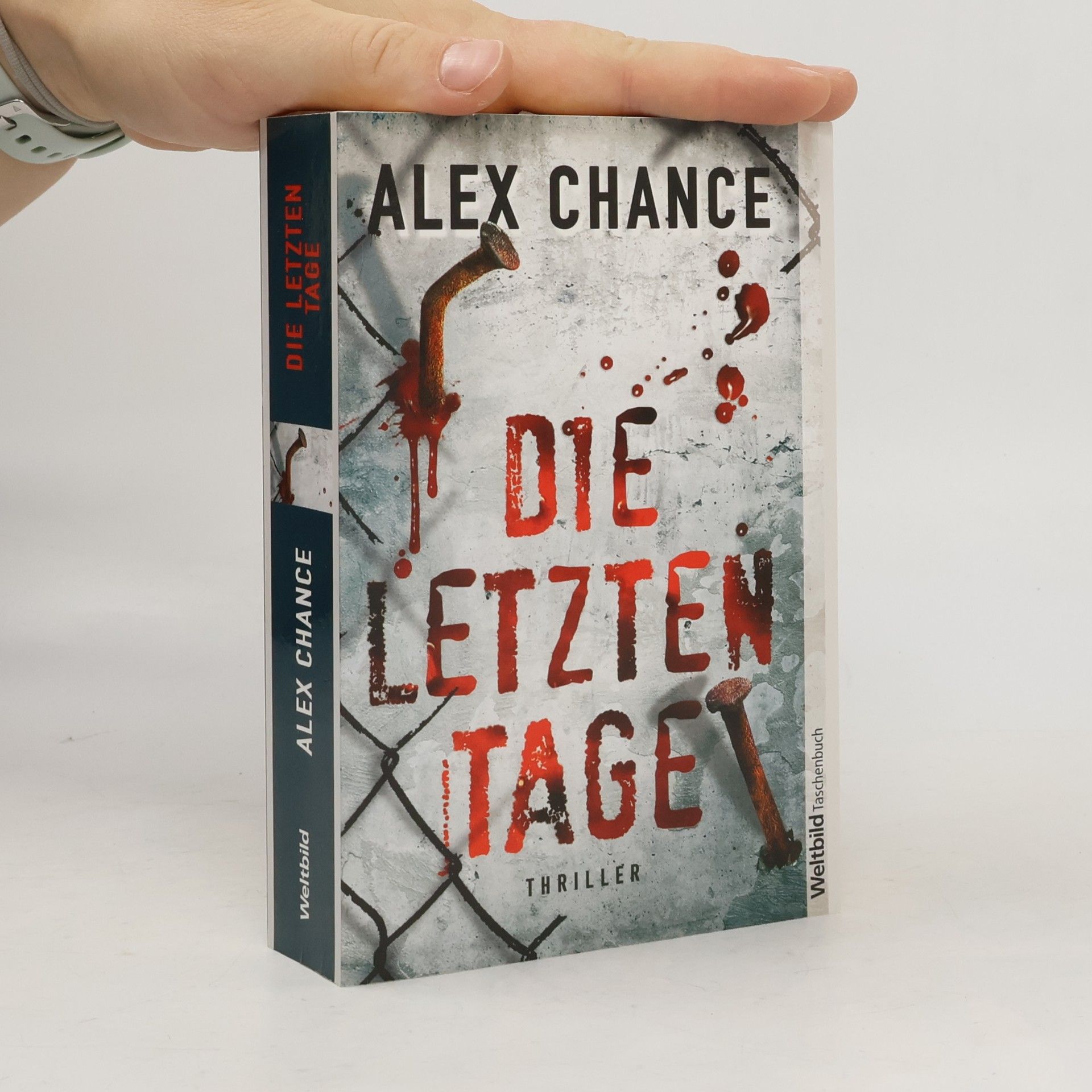Alex Chance Die letzten Tage