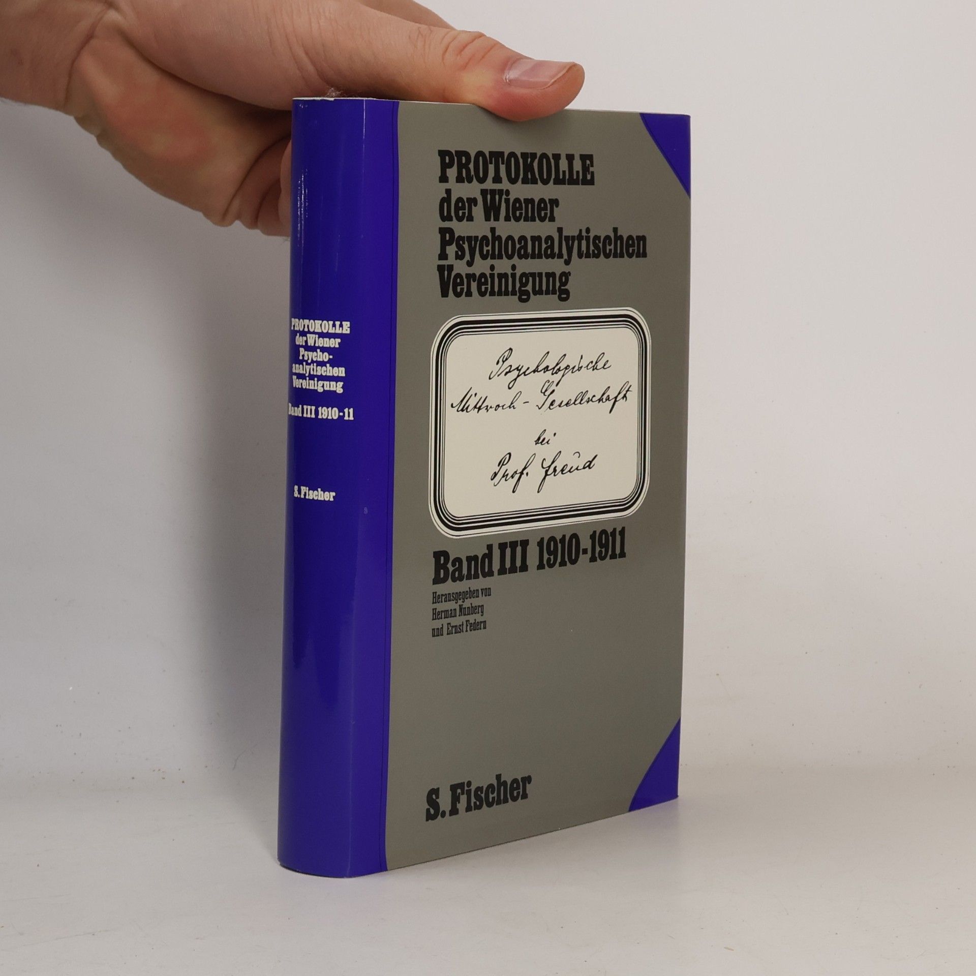 Hermann Nunberg Protokolle der Wiener Psychoanalytischen Vereinigung III