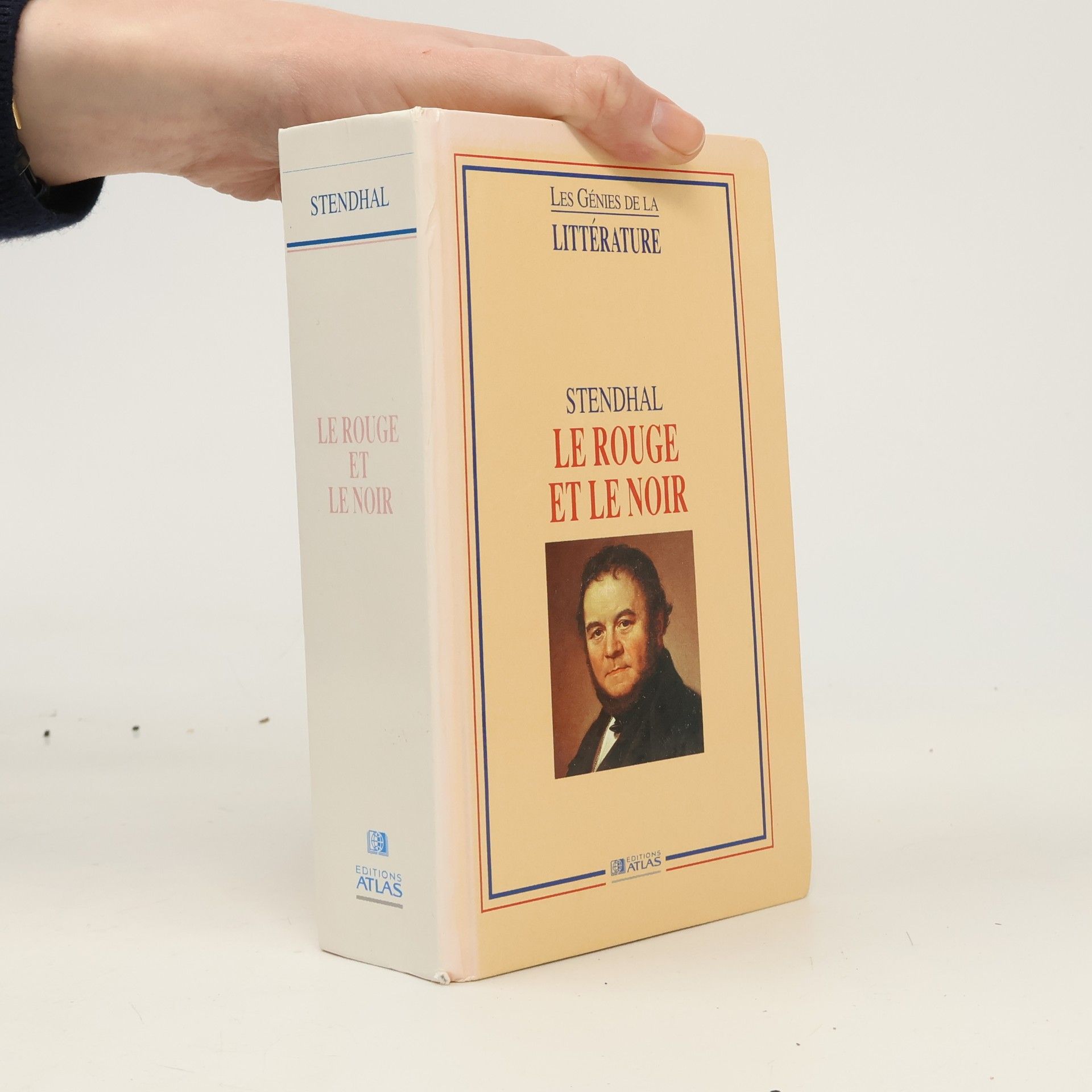 Stendhal Les génies de la littérature: Le rouge et le noir