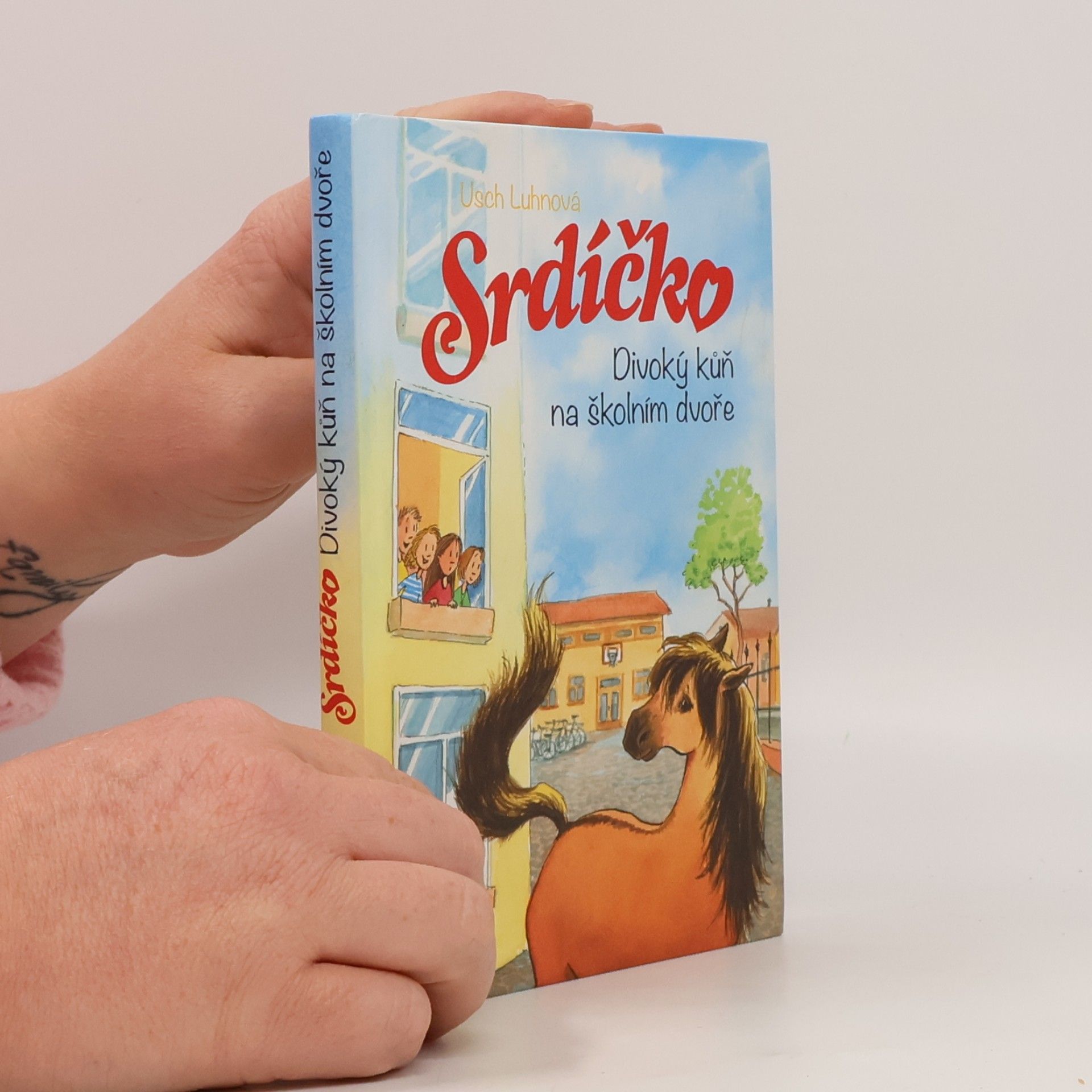 Srdíčko. Divoký kůň na školním dvoře