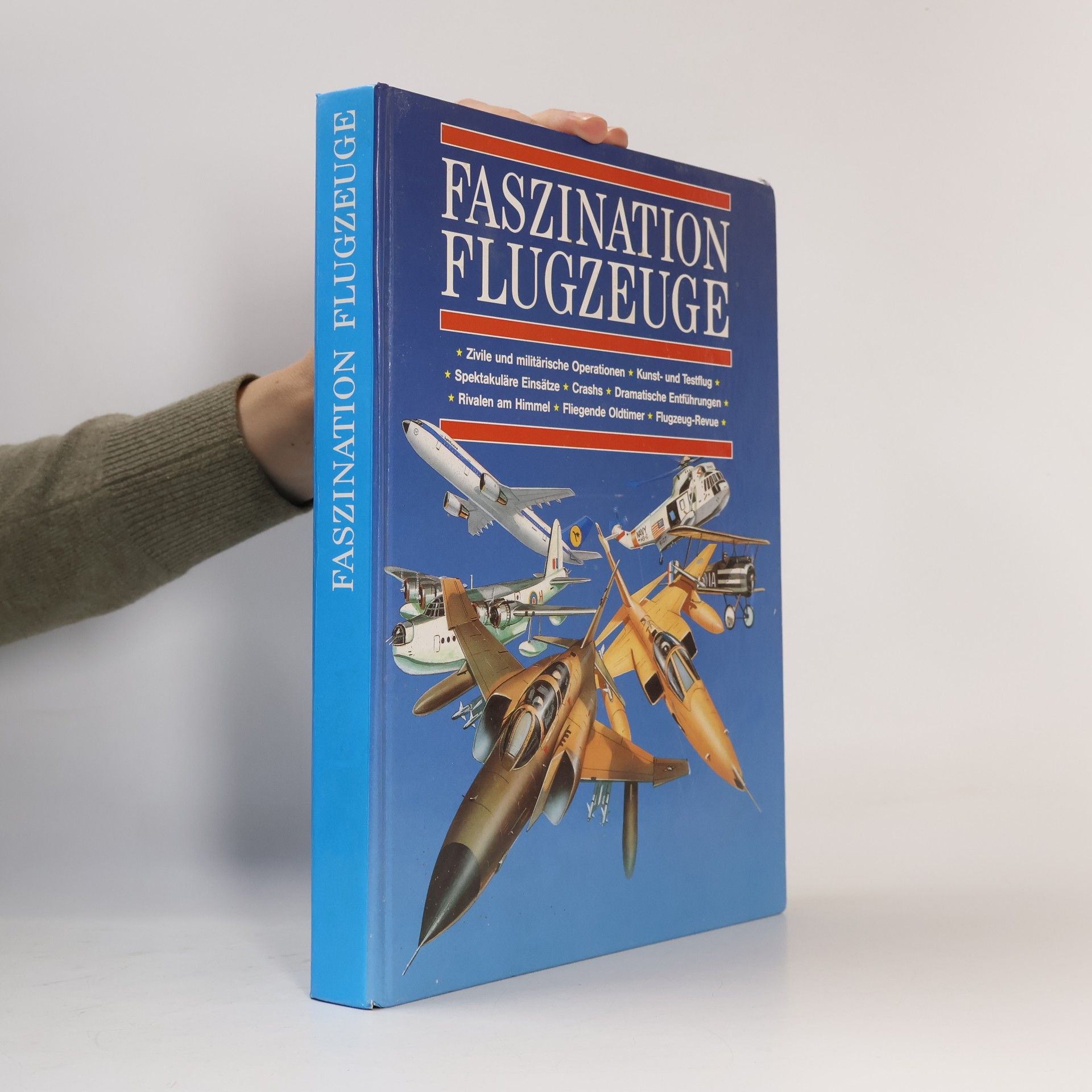 Autorenkollektiv Faszination Flugzeuge