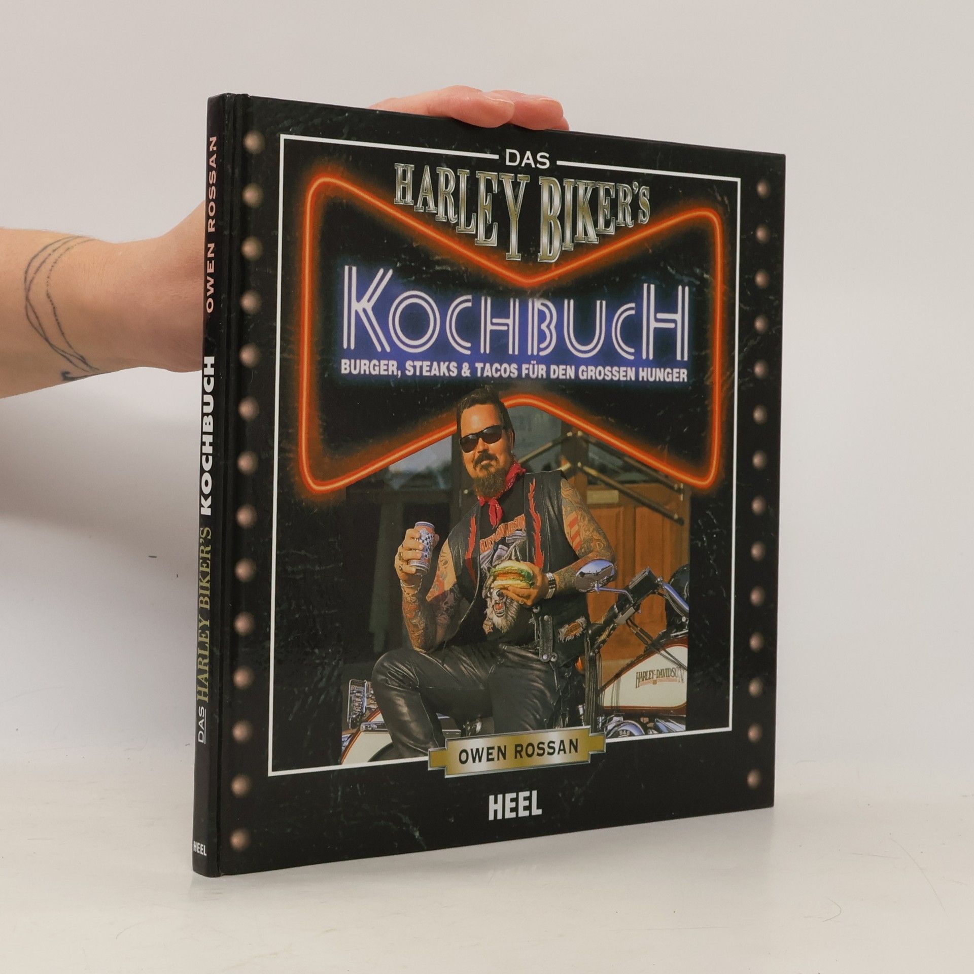 Owen Rossan Das Harley-Bikers-Kochbuch