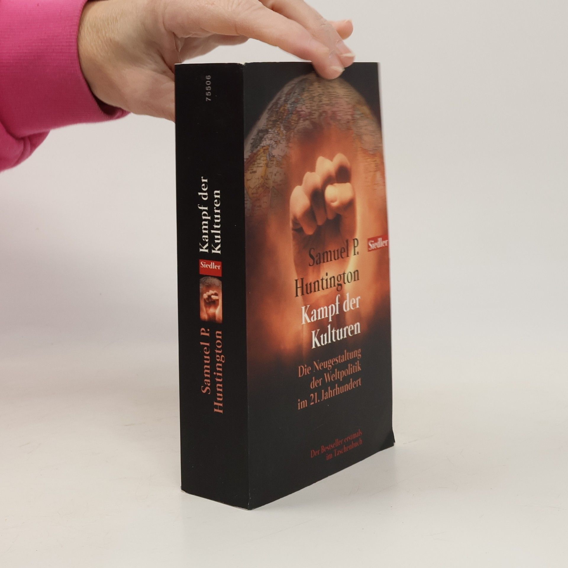 Samuel Phillips Huntington Kampf der Kulturen