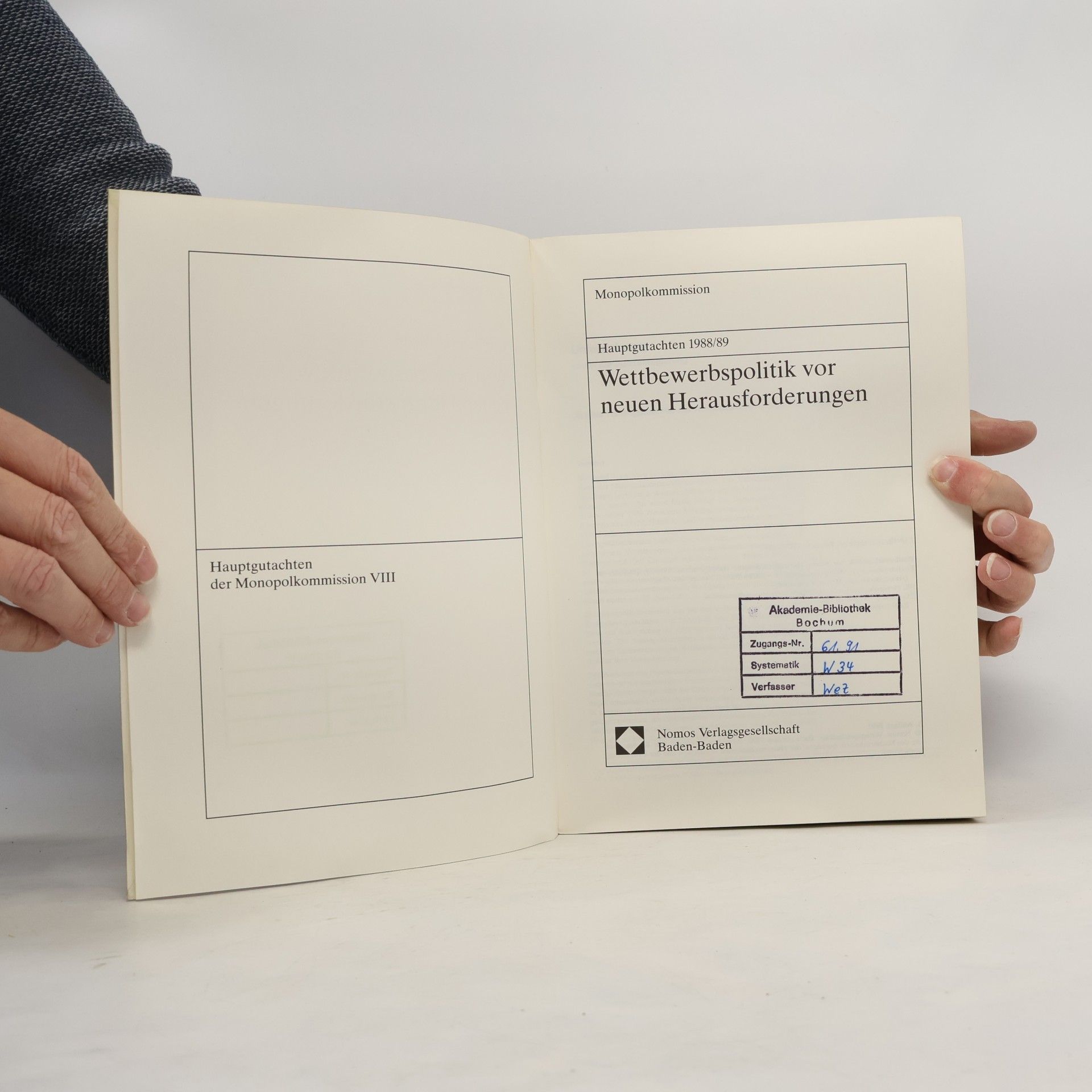 Germany (West). Monopolkommission Hauptgutachten der Monopolkommission - 8: Wettbewerbspolitik vor neuen Herausforderungen