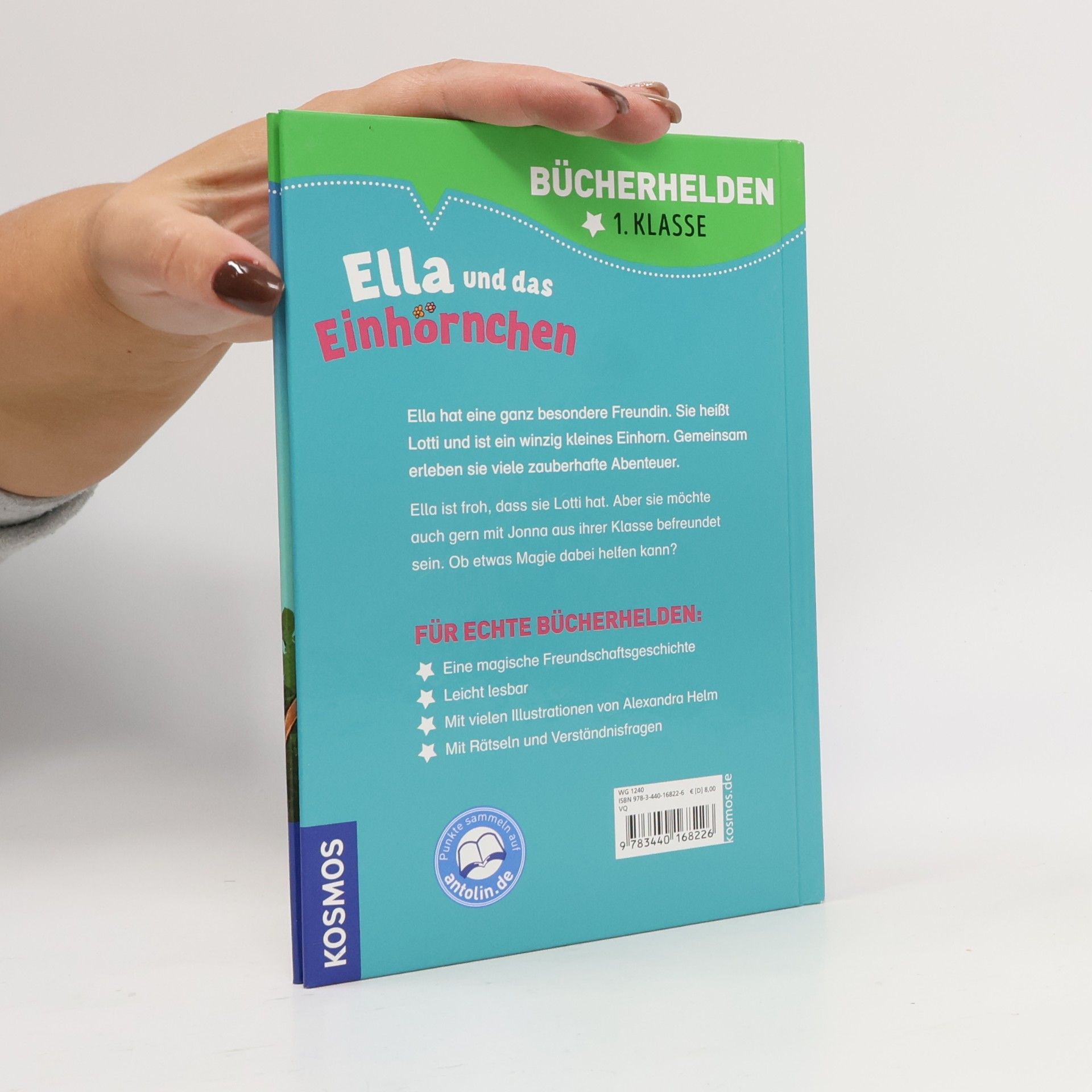 Anne Scheller Ella und das Einhörnchen, Bücherhelden 1. Klasse, Magische Freundschaft