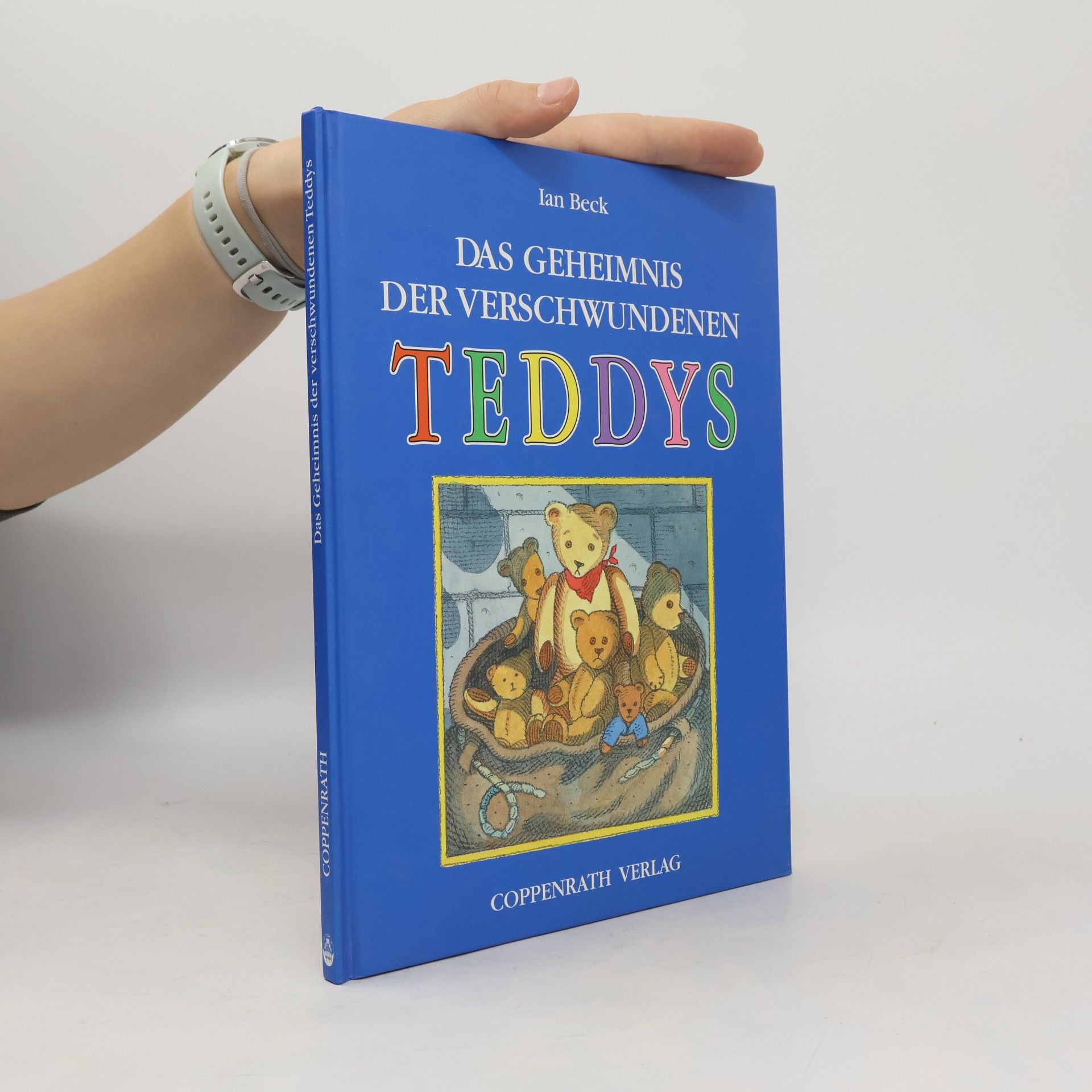 Ian Beck Das Geheimnis der verschwundenen Teddys